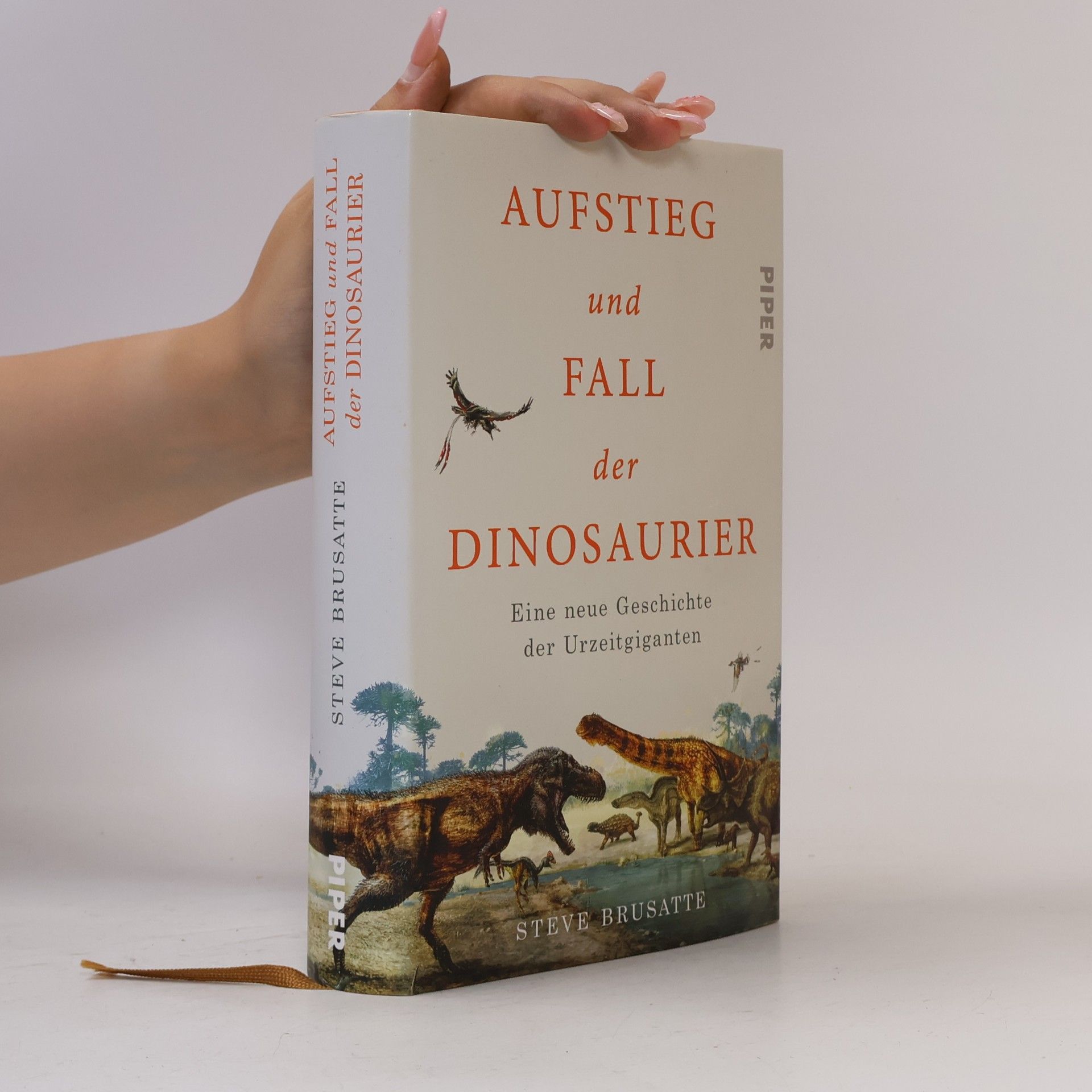 Steve Brusatte Aufstieg und Fall der Dinosaurier