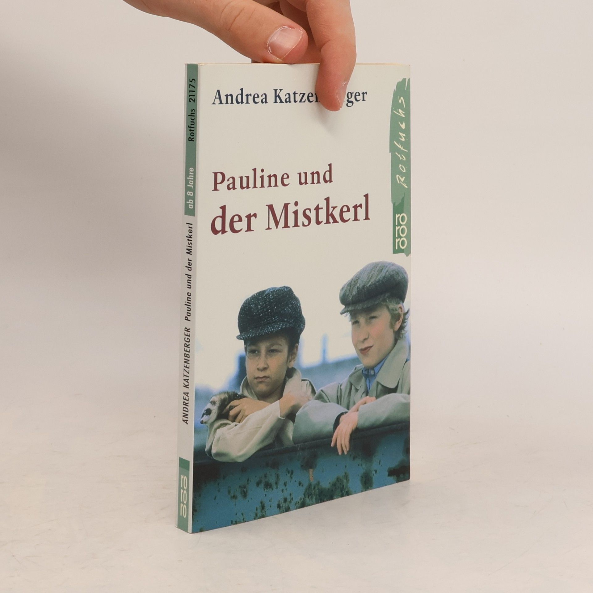 Andrea Katzenberger Pauline und der Mistkerl