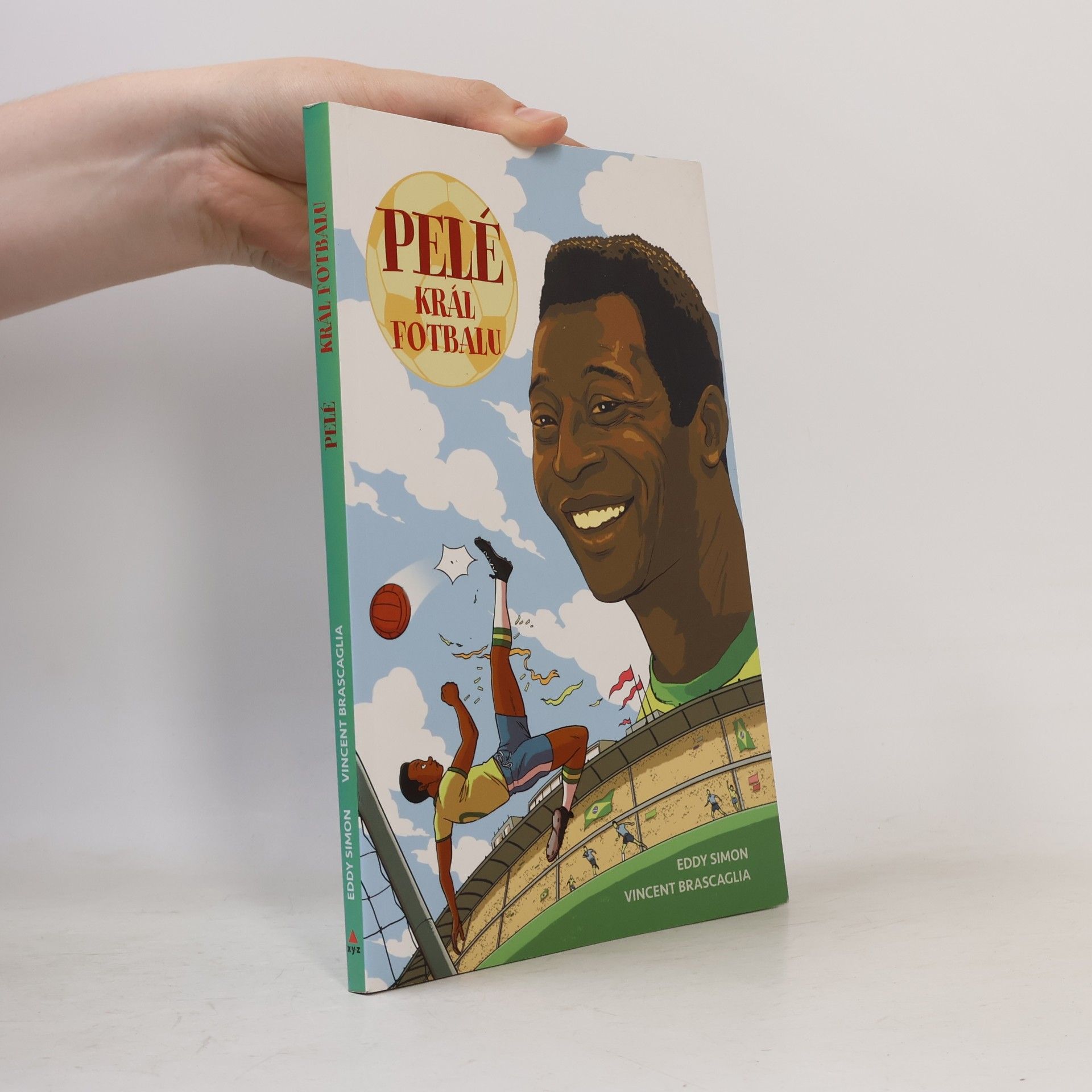 Eddy Simon Pelé: Král fotbalu