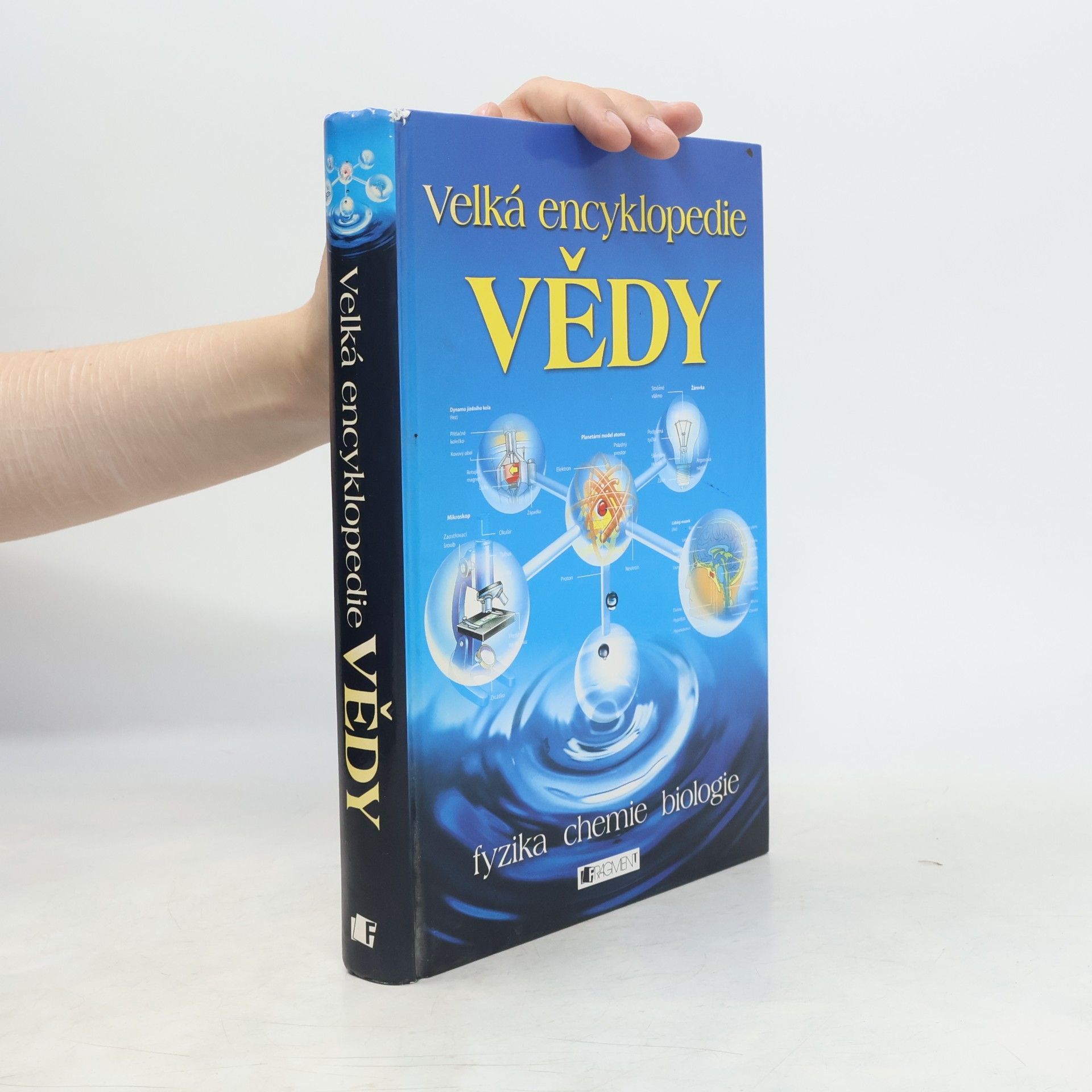 Corinne Stockley Velká encyklopedie vědy: Fyzika - chemie - biologie