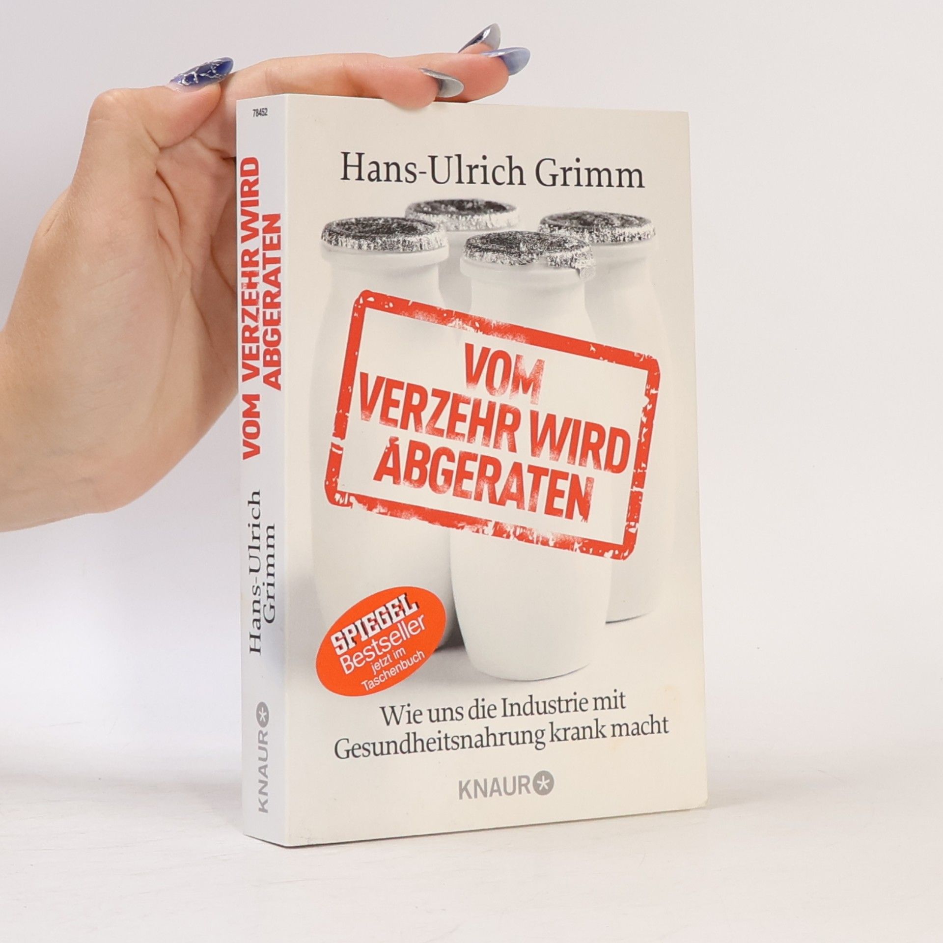 Hans-Ulrich Grimm Vom Verzehr wird abgeraten