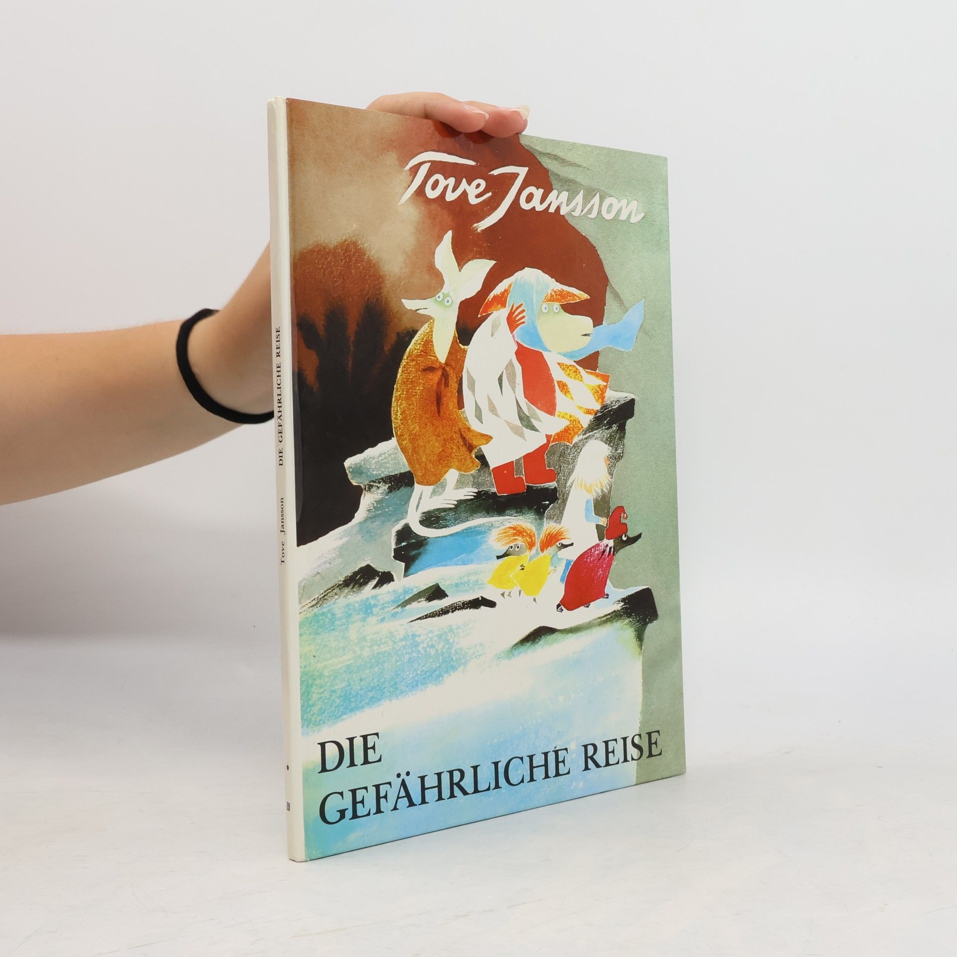 Tove Jansson Die Gefährliche Reise