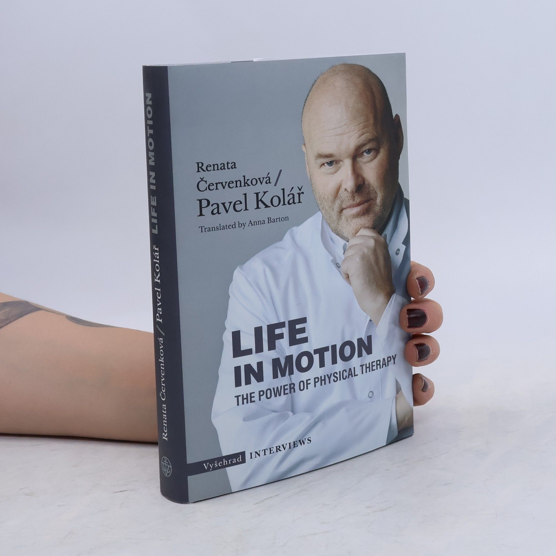 Pavel Kolář Life in motion : the power of physical therapy