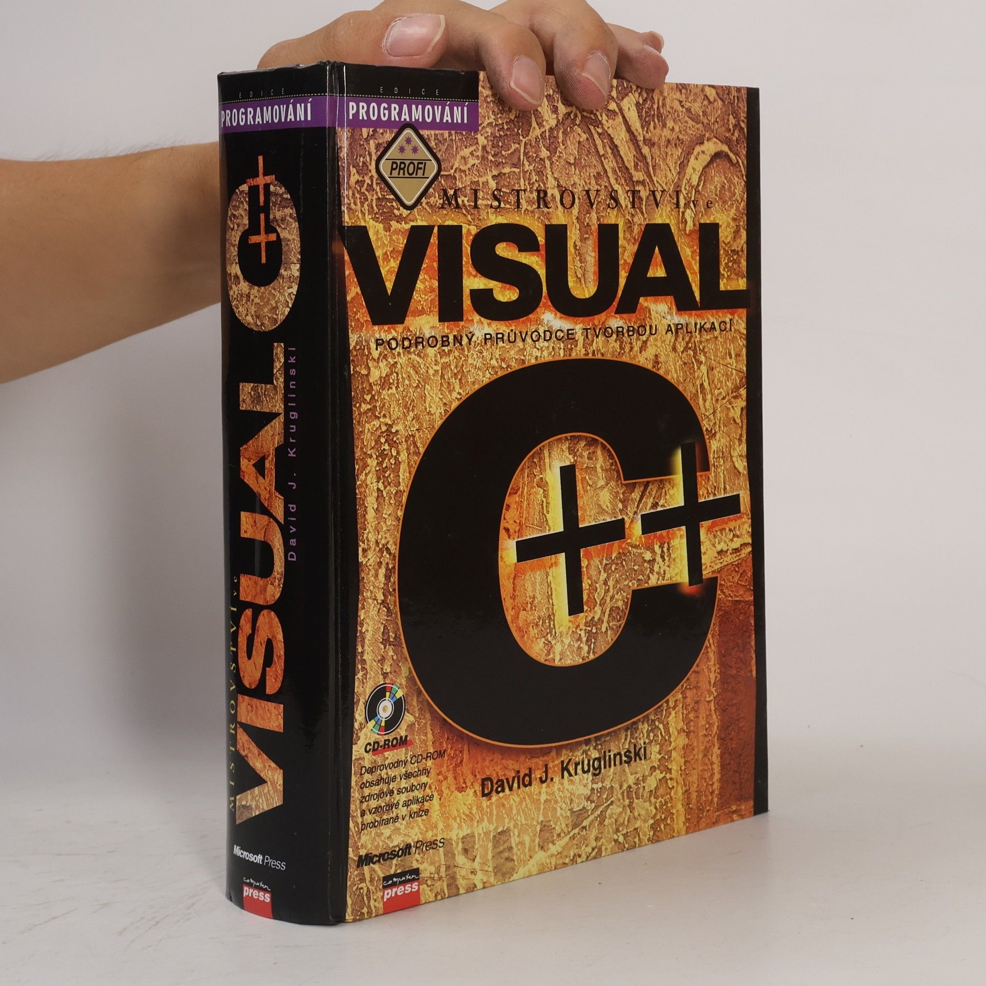 David Kruglinski Mistrovství ve Visual C++ : podrobný průvodce tvorbou aplikací