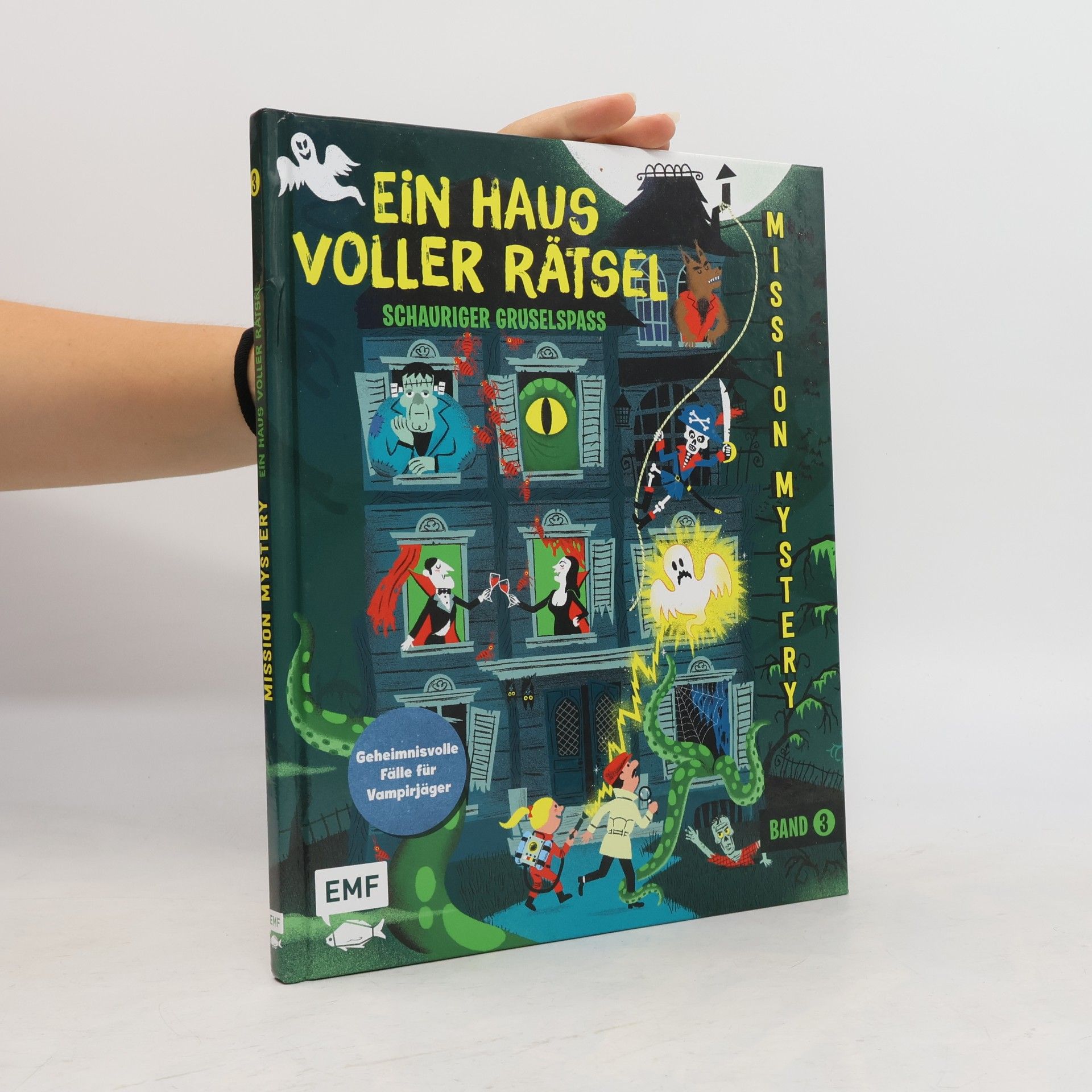 Mission Mystery - Ein Haus voller Rätsel: Schauriger Gruselspaß - Band 3