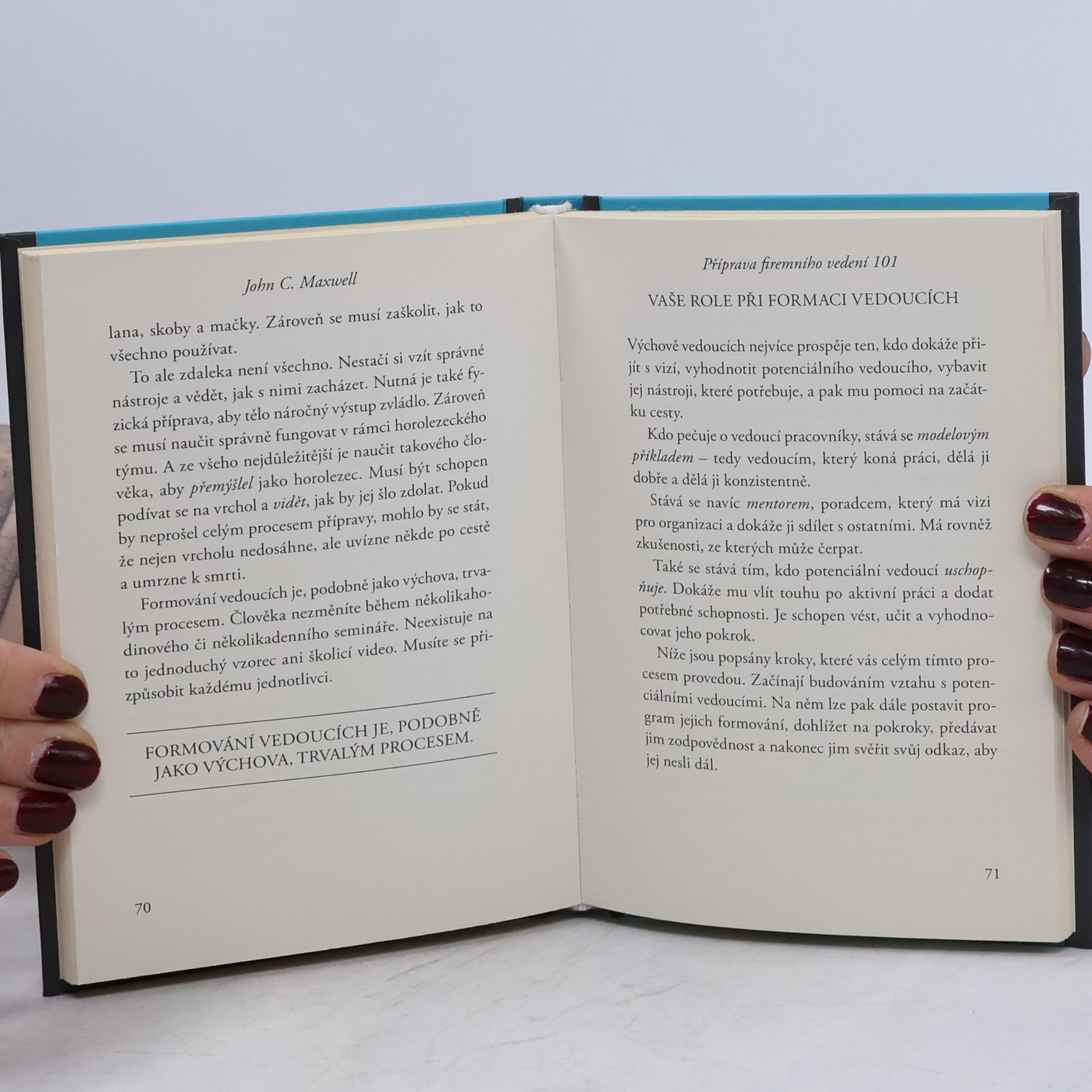 John C. Maxwell Příprava firemního vedení 101 : co musí každý lídr znát