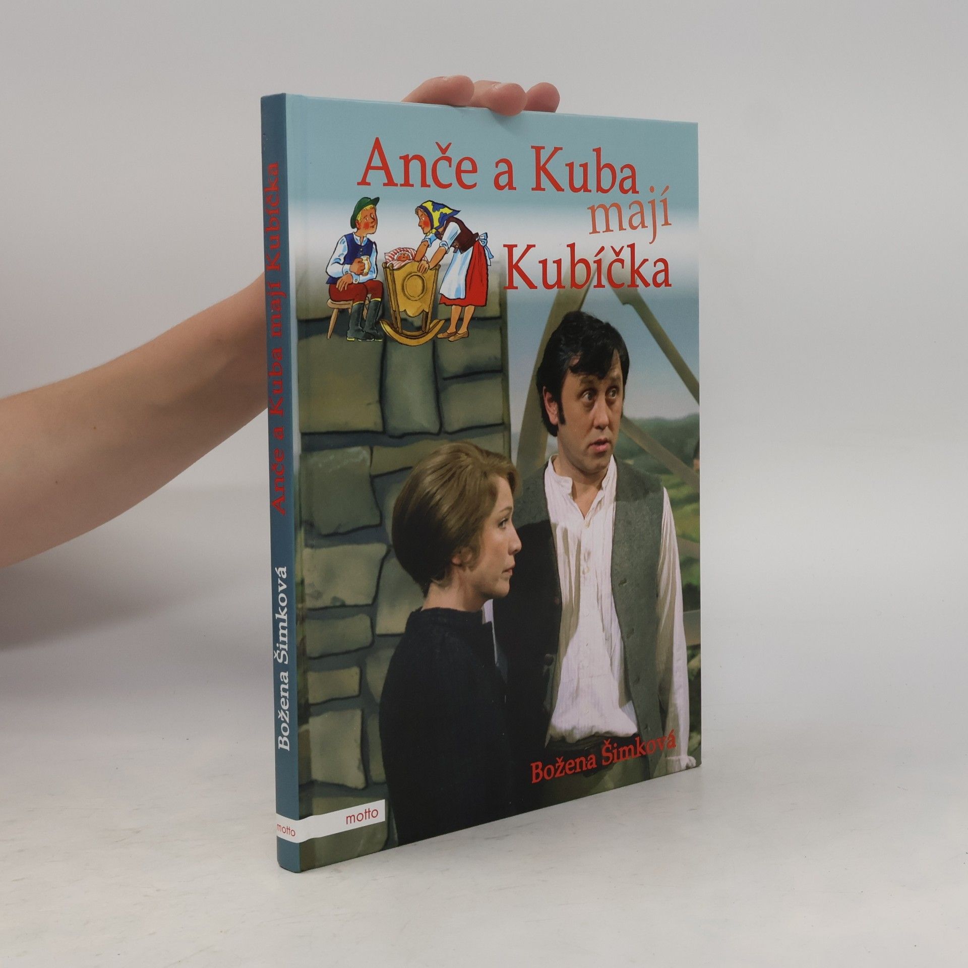 Božena Šimková Anče a Kuba mají Kubíčka