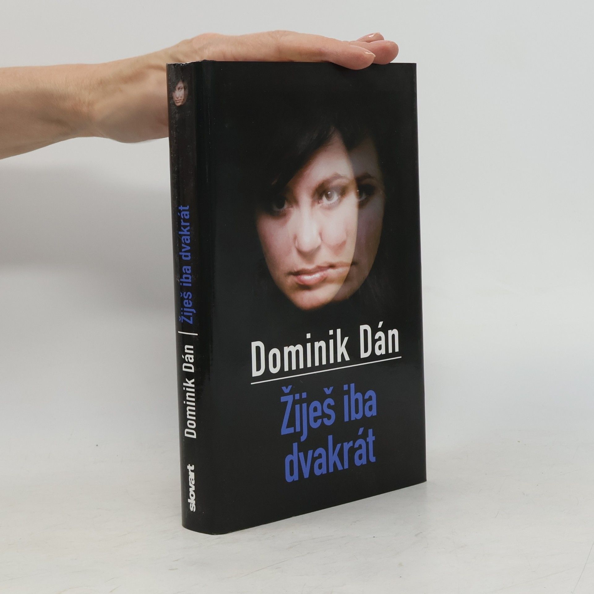Dominik Dán Žiješ iba dvakrát