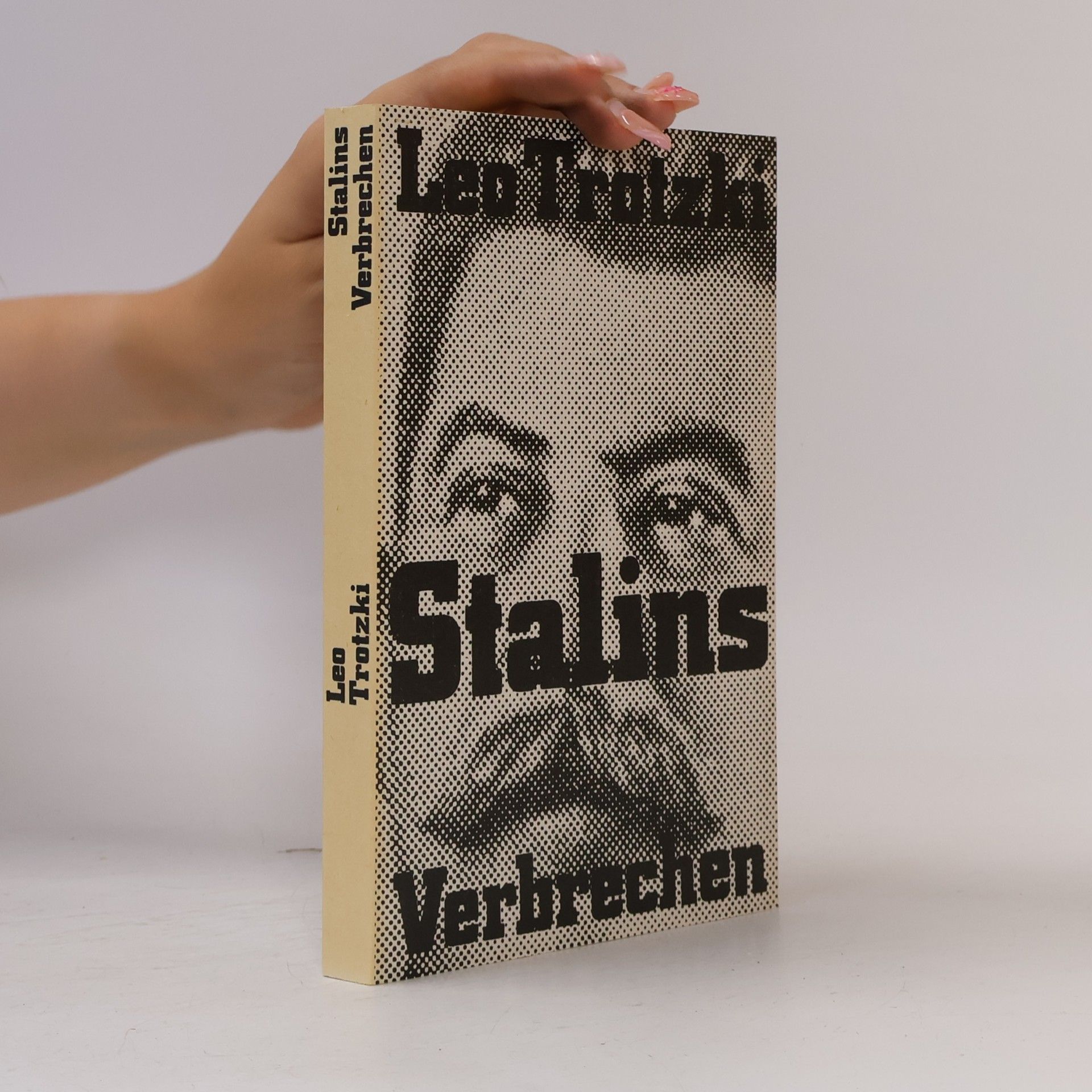 Leo Trotzki Stalins Verbrechen