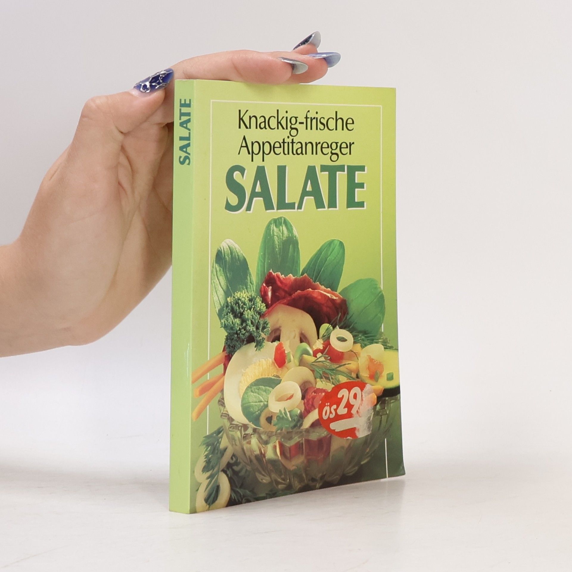 Autorenkollektiv Salate: Knackig-frische Appetitanreger