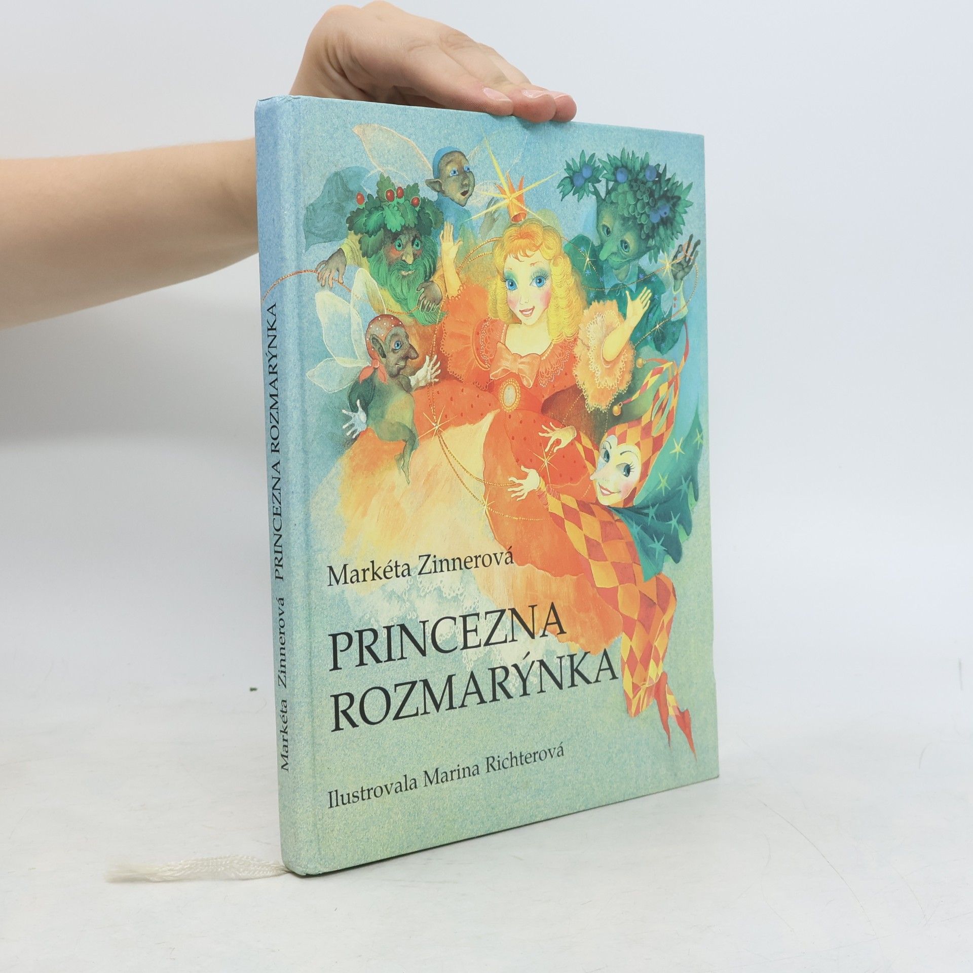 Markéta Zinnerová Princezna Rozmarýnka