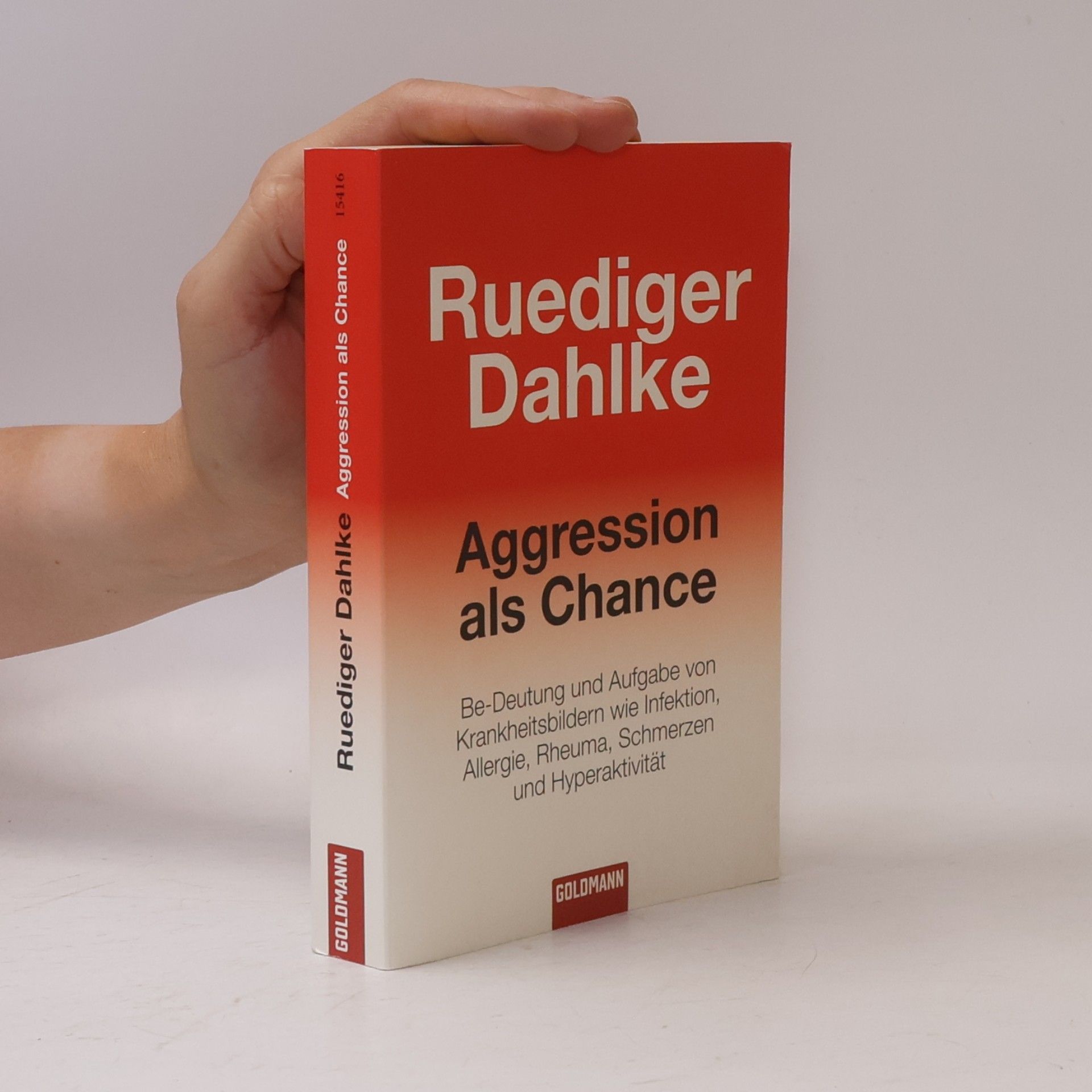 Ruediger Dahlke Aggression als Chance
