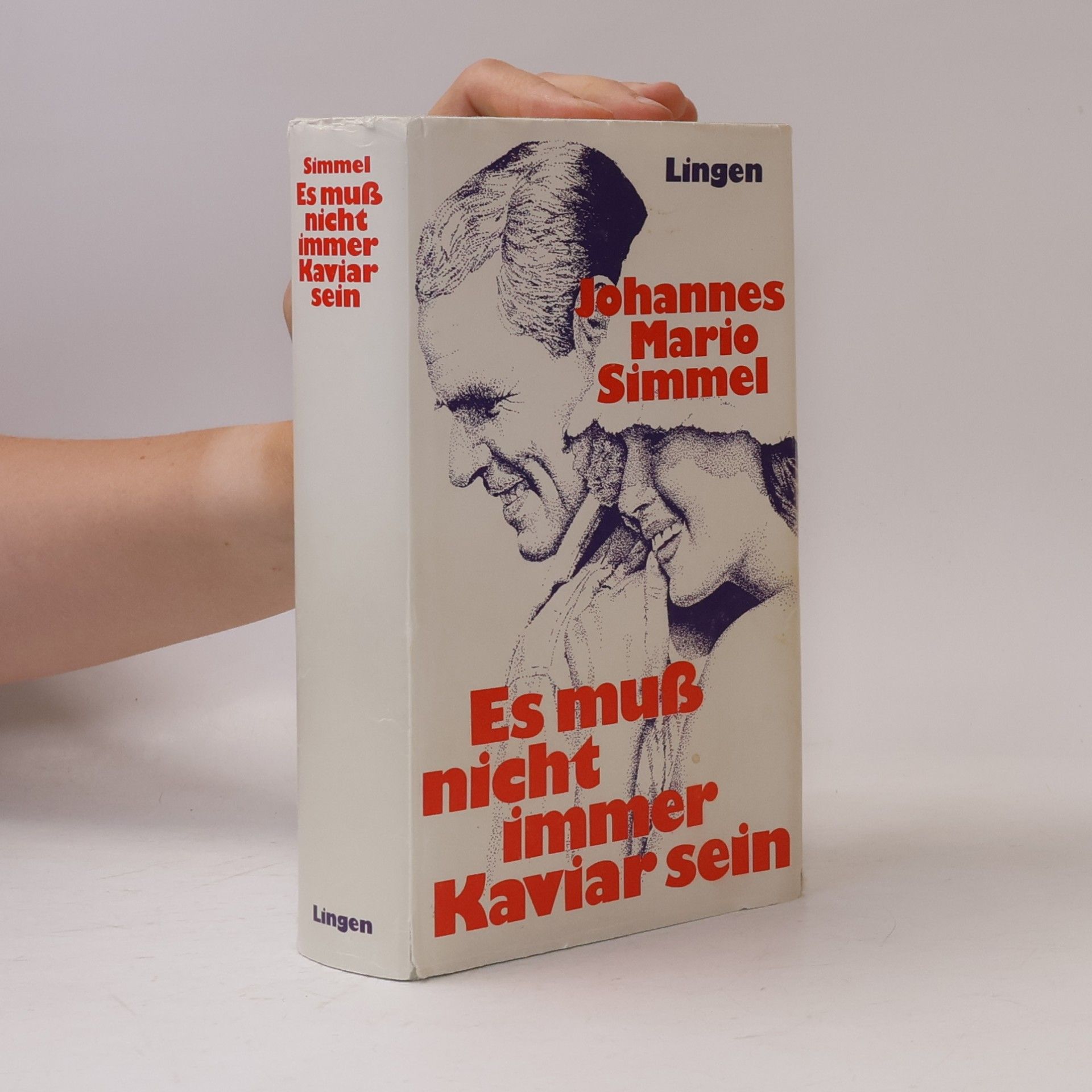 Johannes Mario Simmel Es muß nicht immer Kaviar sein