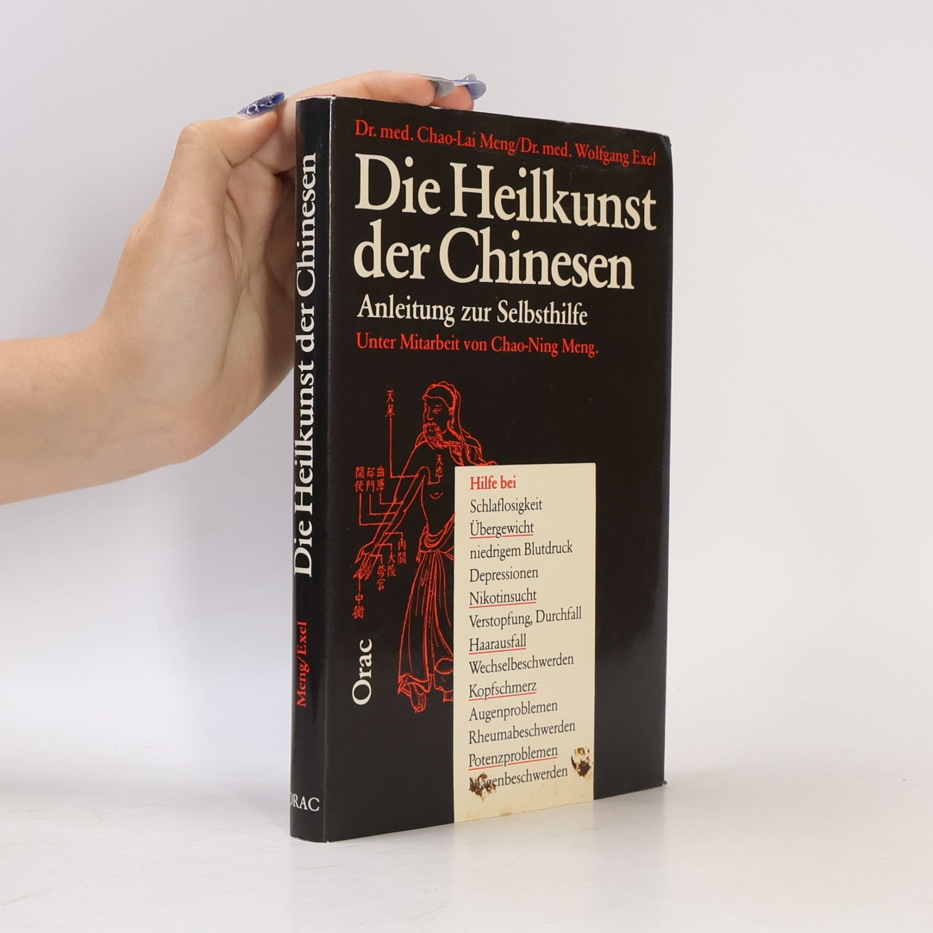 Alexander Chao-Lai Meng Die Heilkunst der Chinesen