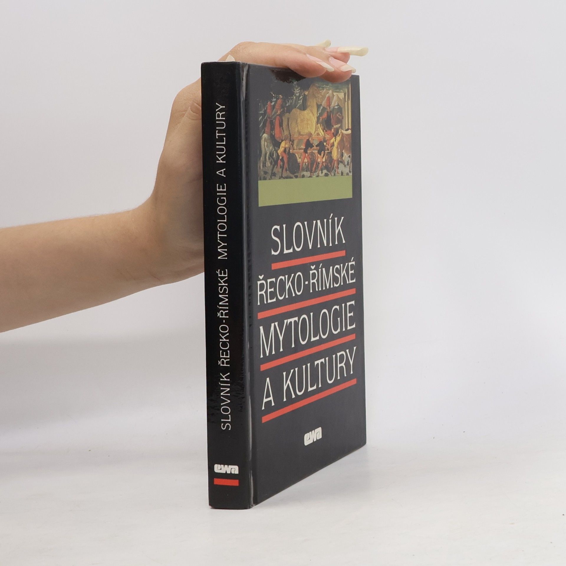 Jiřina Perglová Slovník řecko-římské mytologie a kultury