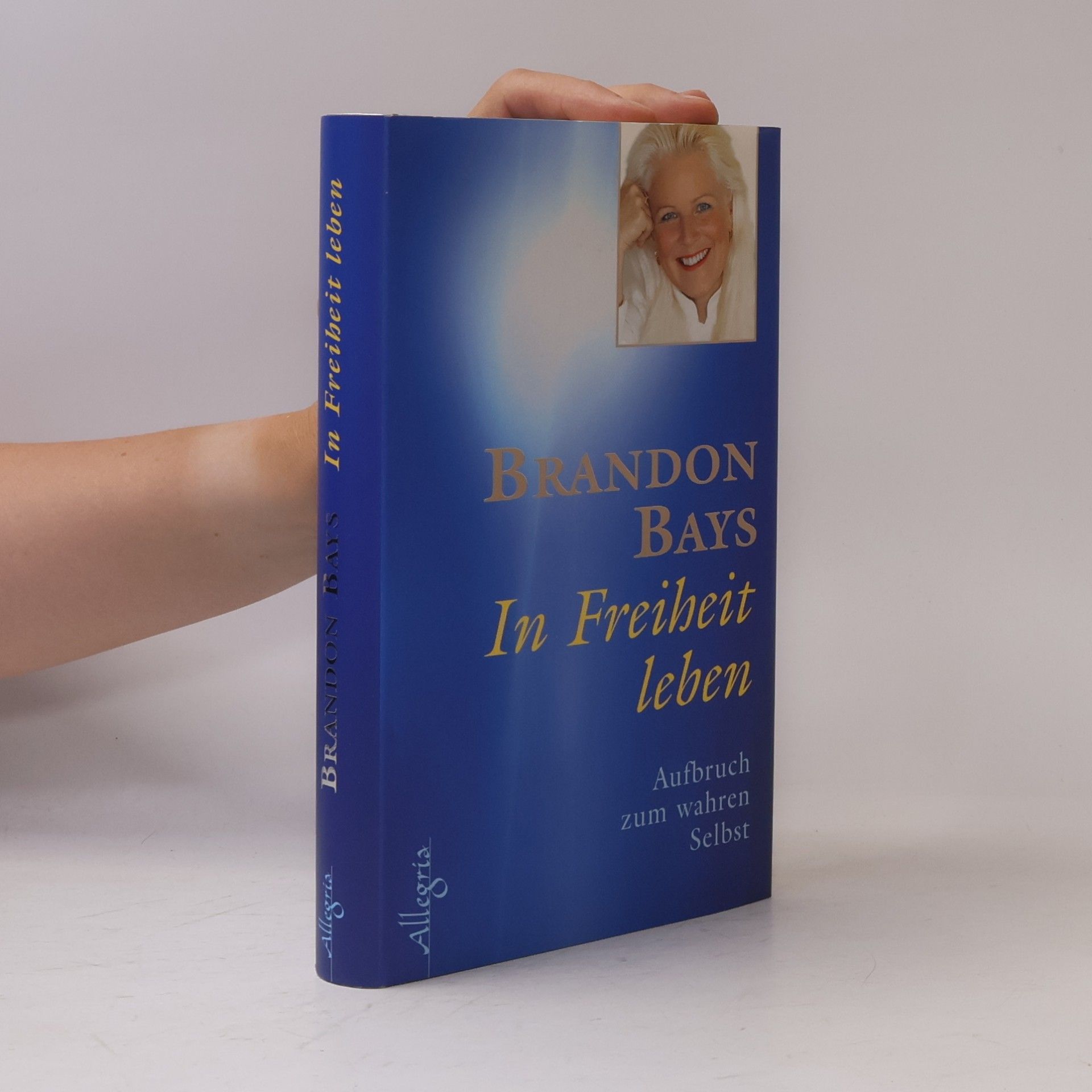 Brandon Bays In Freiheit leben