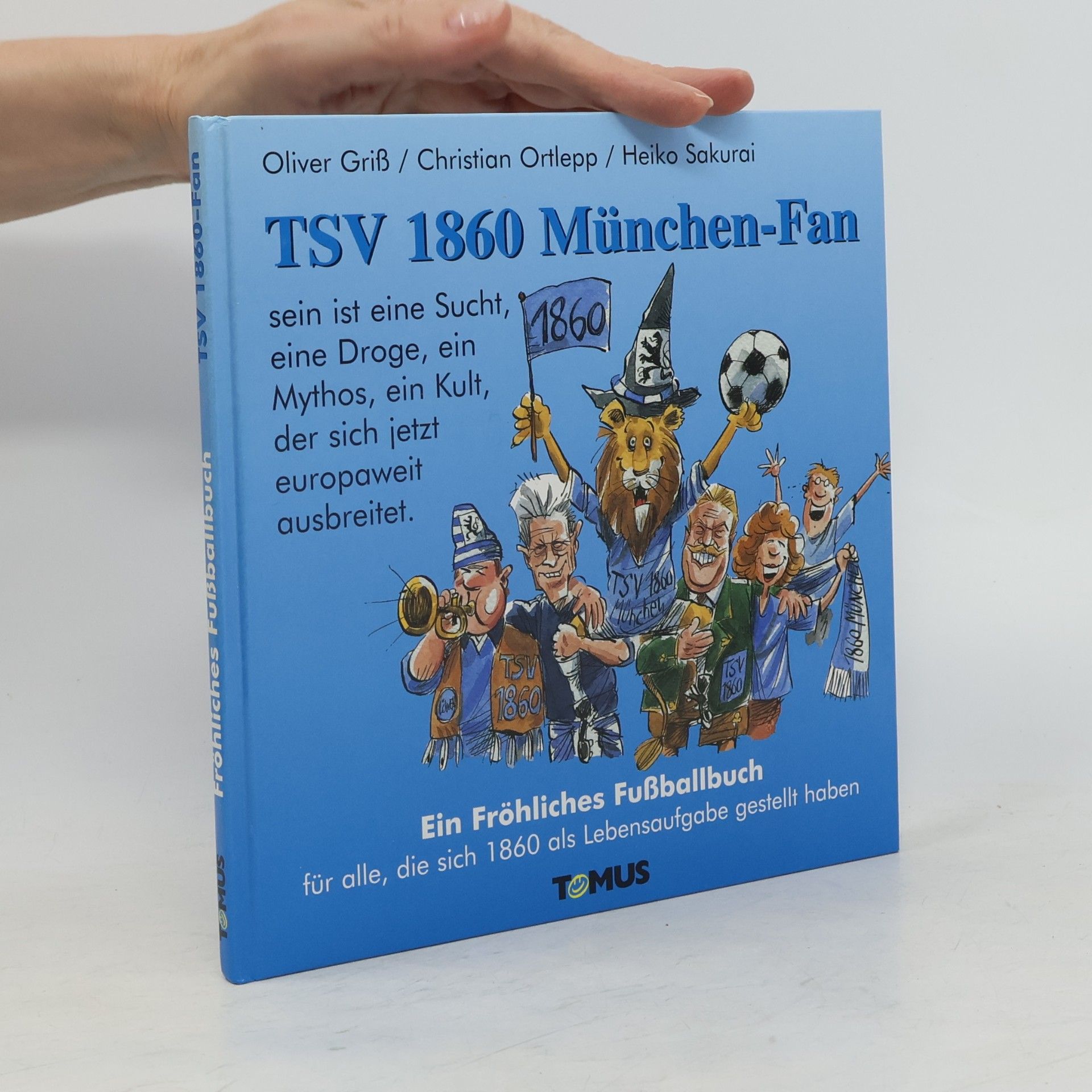 Oliver Griß TSV 1860 München-Fan