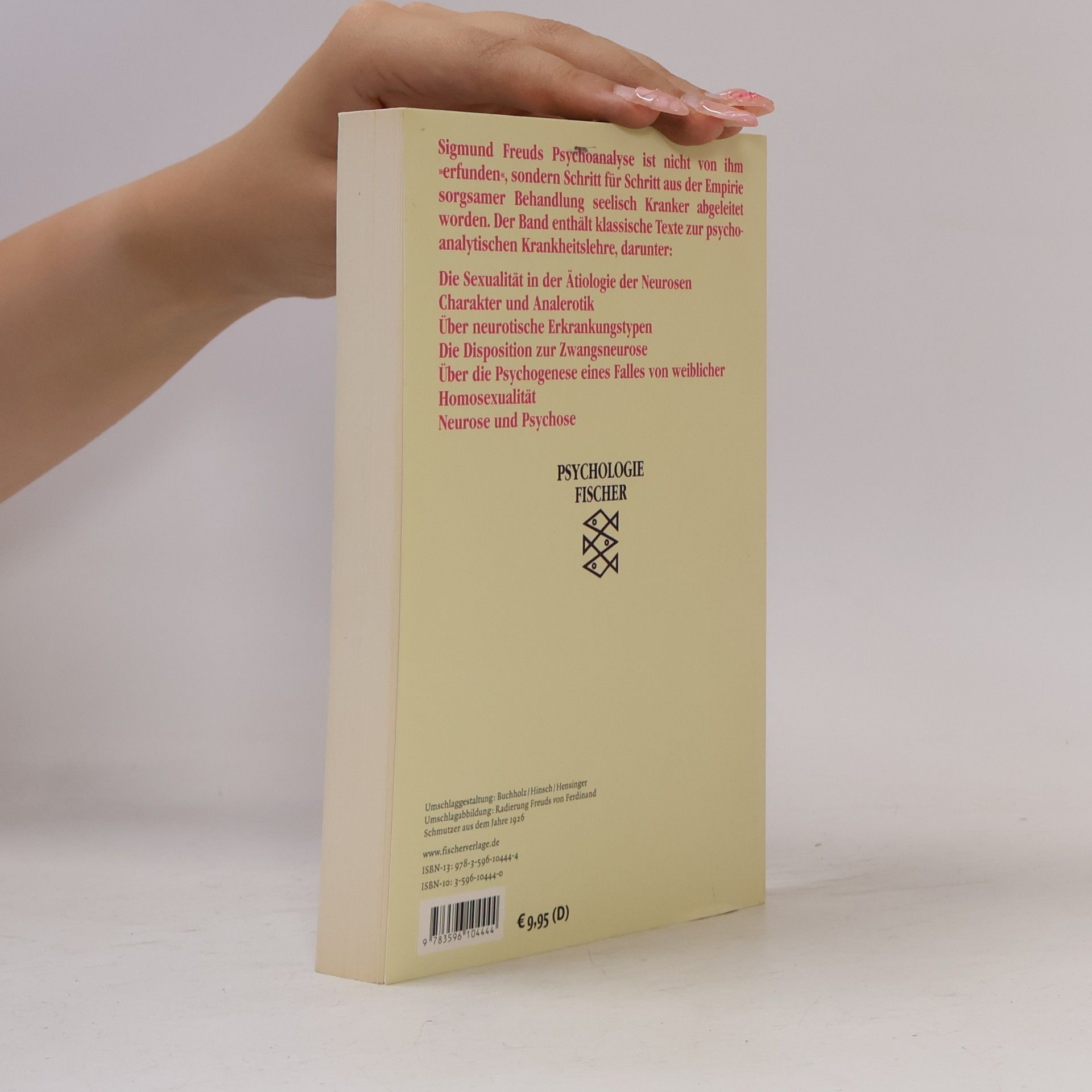 Sigmund Freud Schriften zur Krankheitslehre der Psychoanalyse