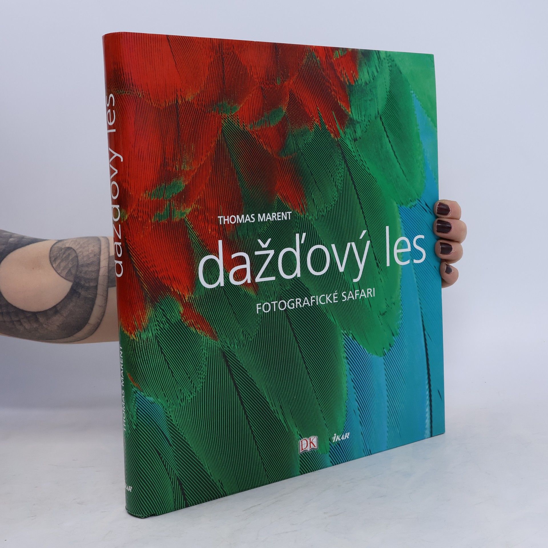 Thomas Marent Dažďový les: fotografické safari
