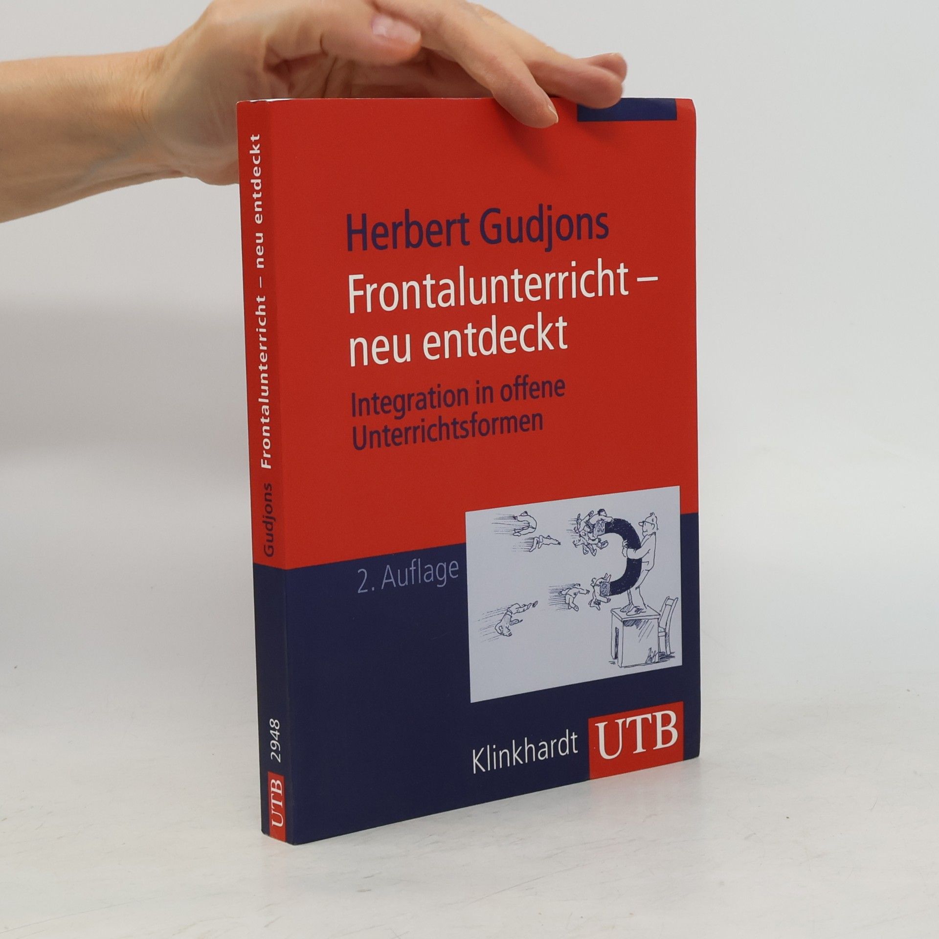 Herbert Gudjons Frontalunterricht - neu entdeckt