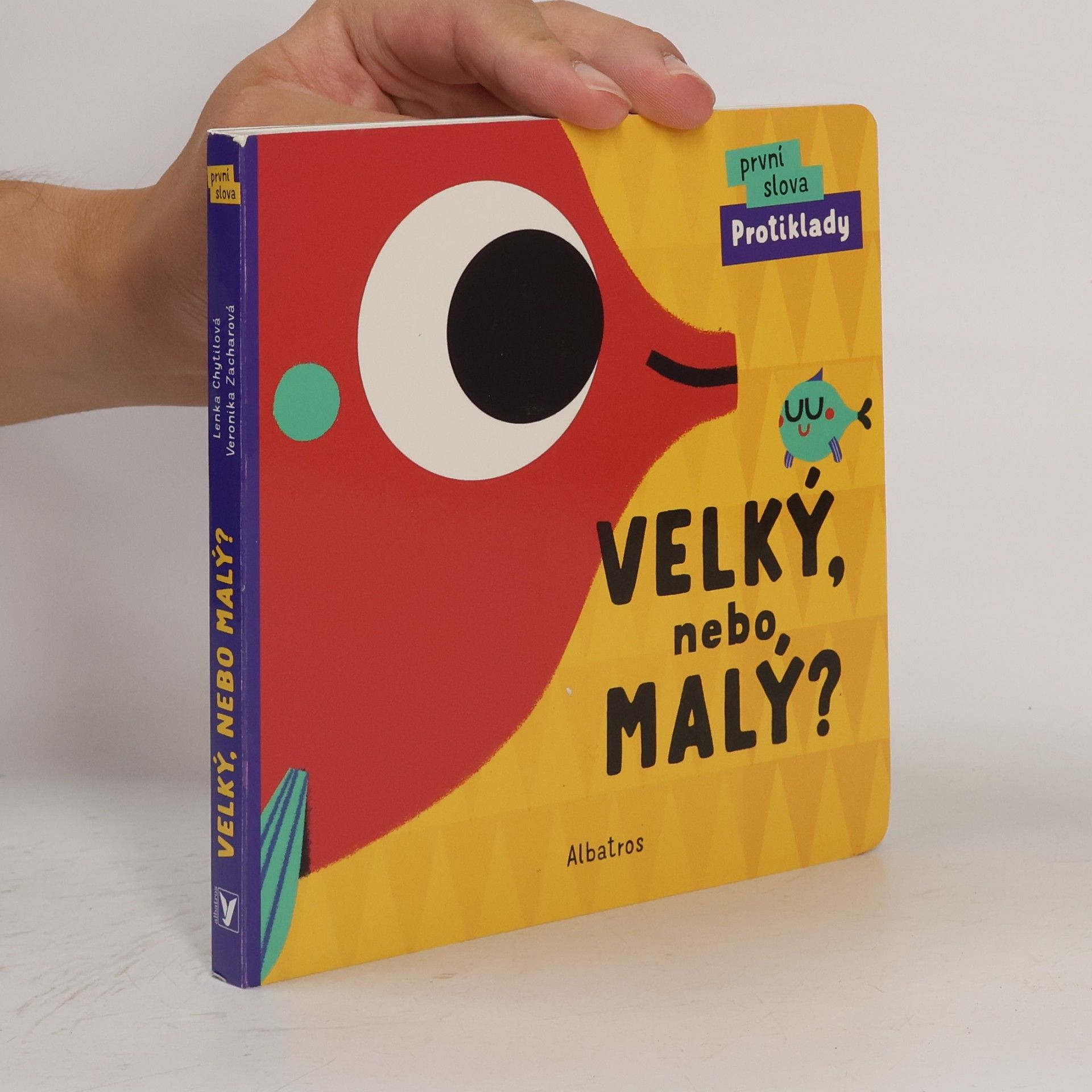 Veronika Zacharová První slova: Protiklady - Velký, nebo malý?