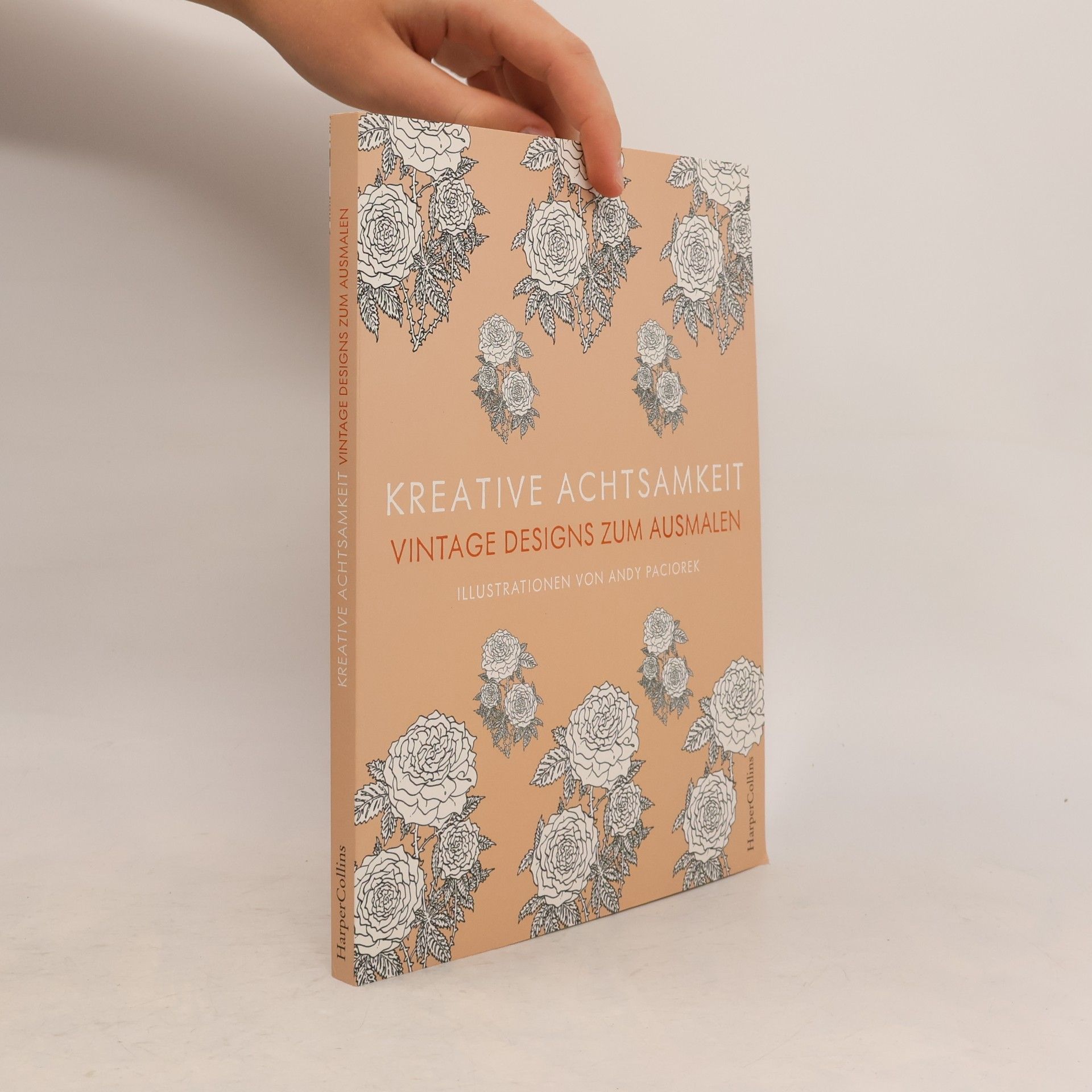 Andrew Paciorek Kreative Achtsamkeit - Vintage Designs zum Ausmalen