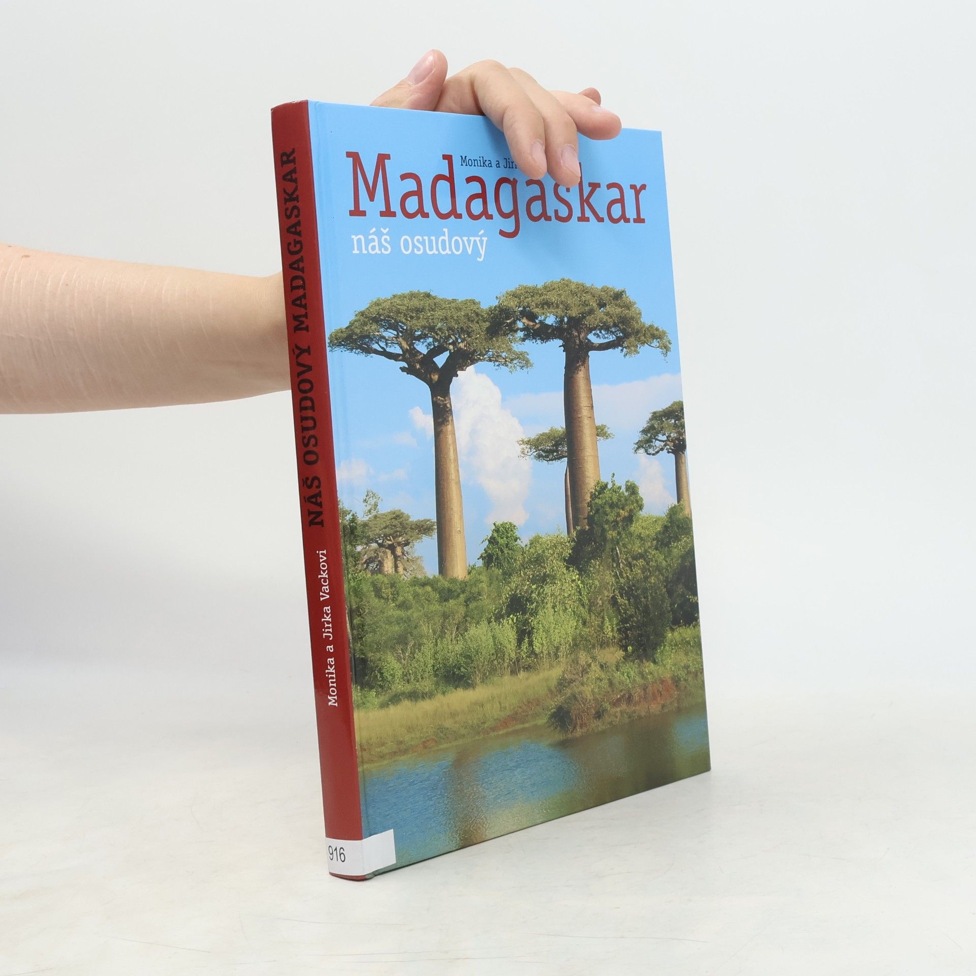 Monika Vacková Madagaskar náš osudový