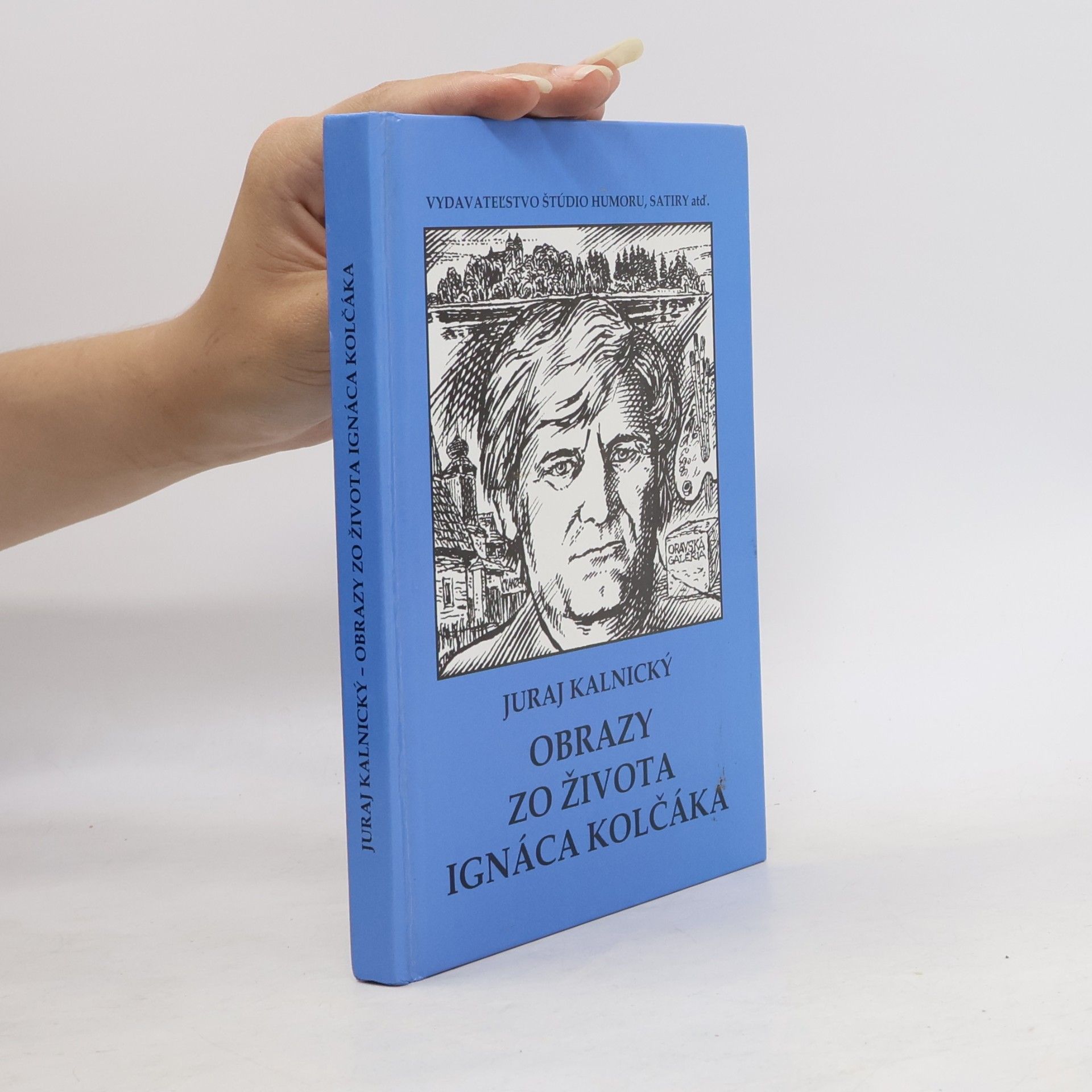 Juraj Kalnický Obrazy zo života Ignáca Kolčáka