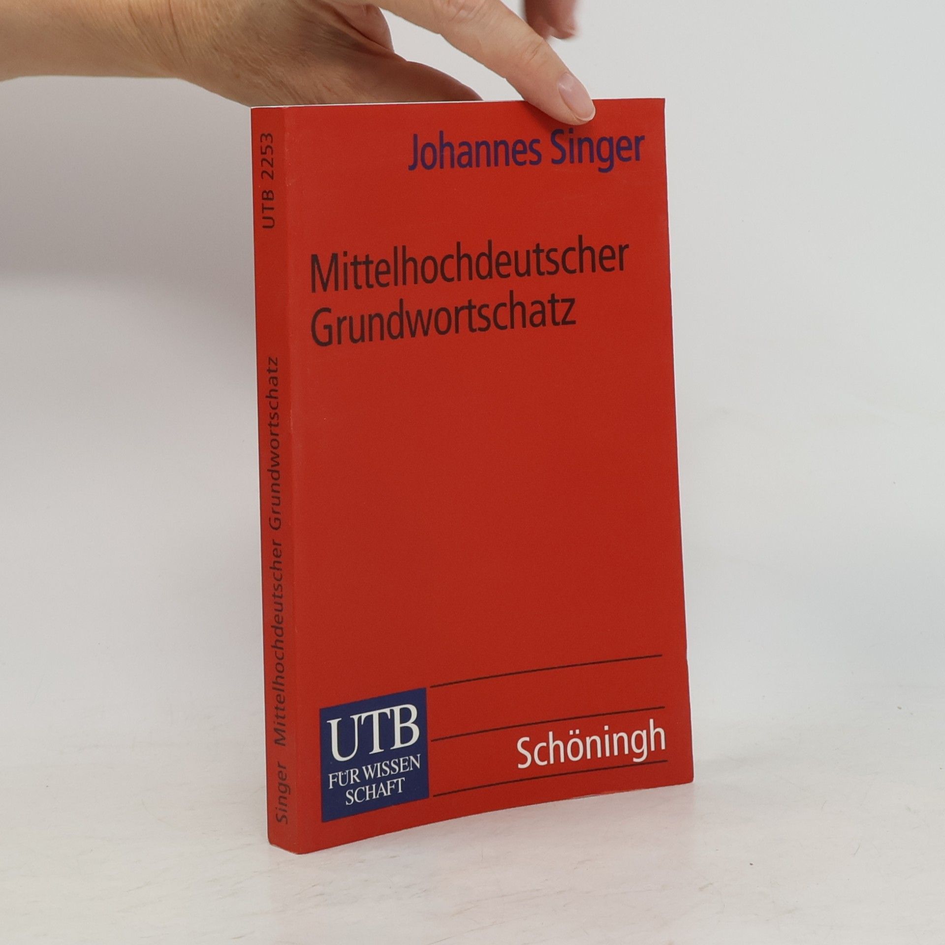 Ralf-Dieter Schindler UTB - 2253: Mittelhochdeutscher Grundwortschatz