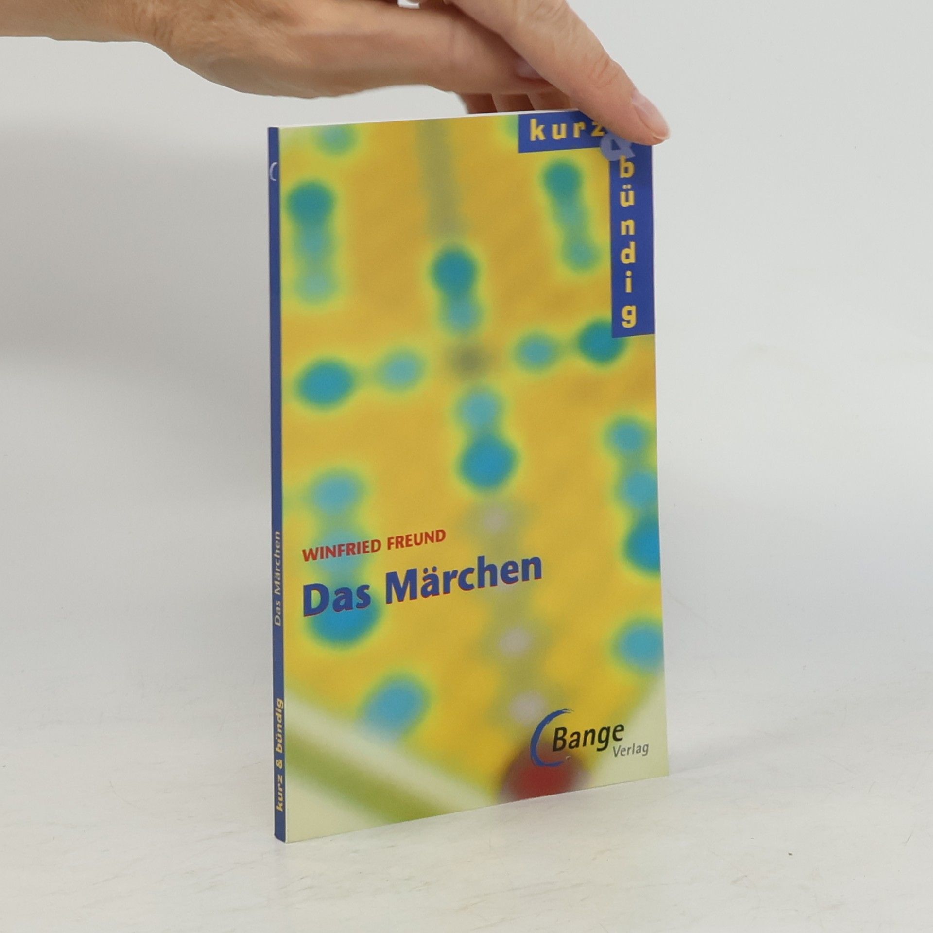 Winfried Freund Das Märchen
