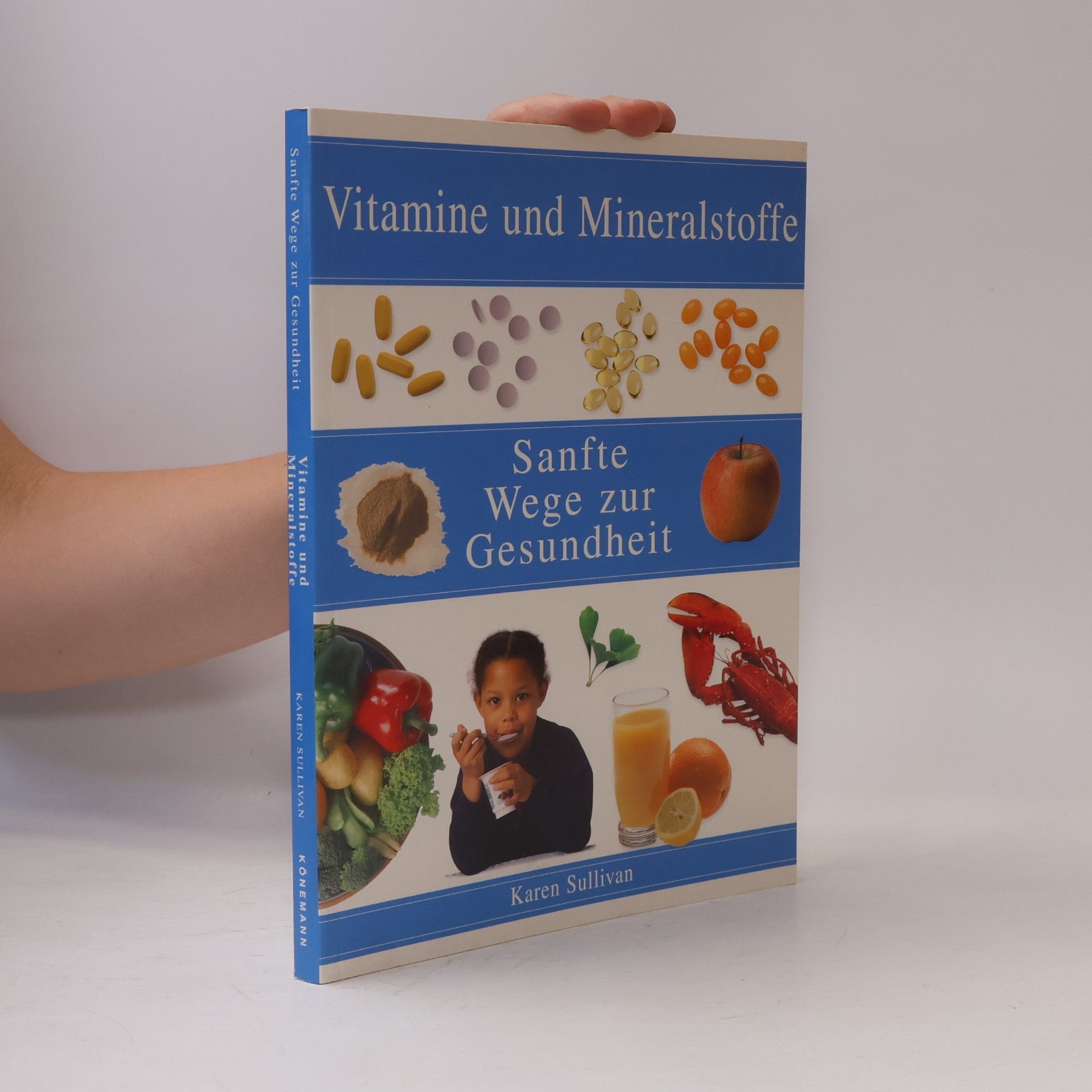 Karen Sullivan Vitamine und Mineralstoffe