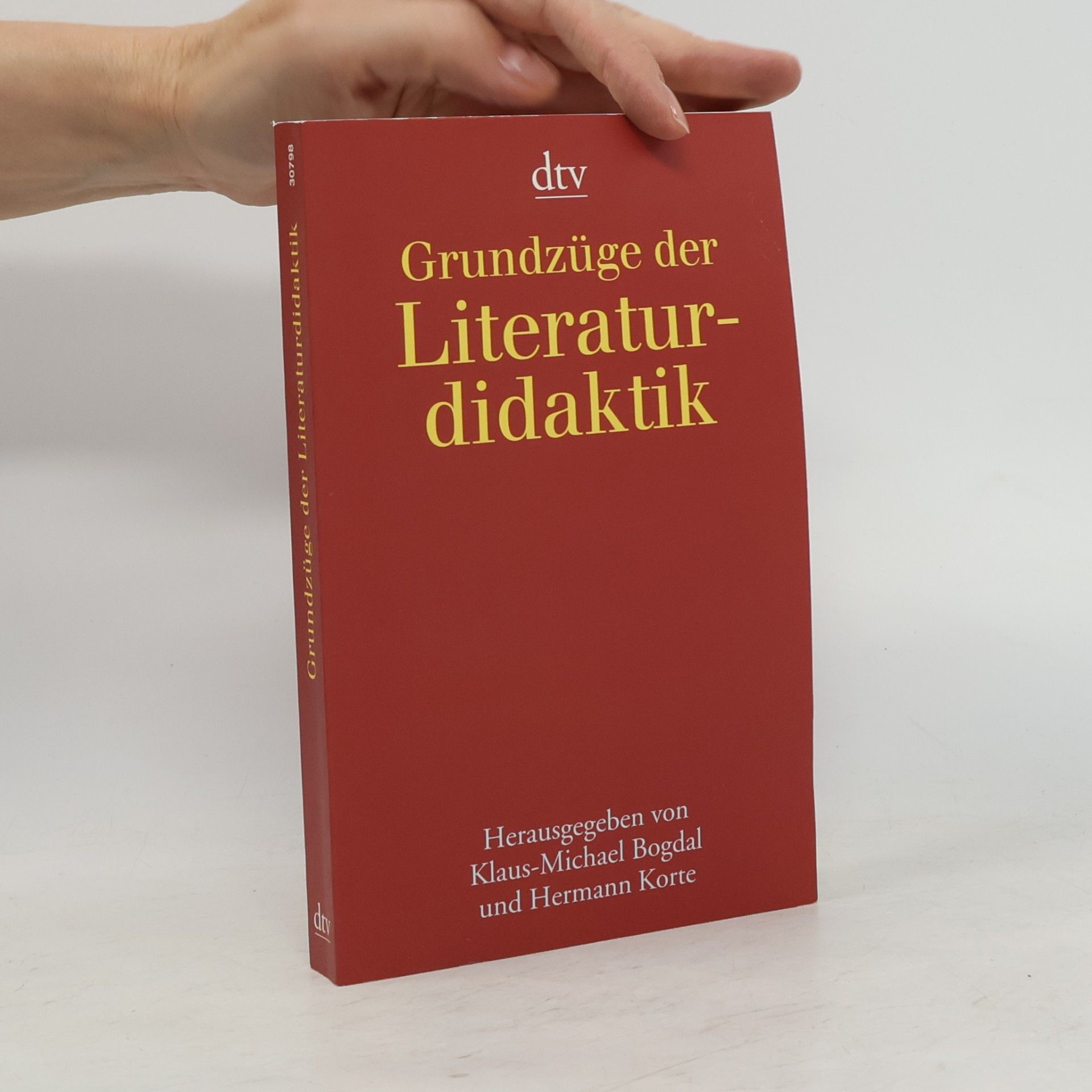 Klaus-Michael Bogdal Grundzüge der Literaturdidaktik