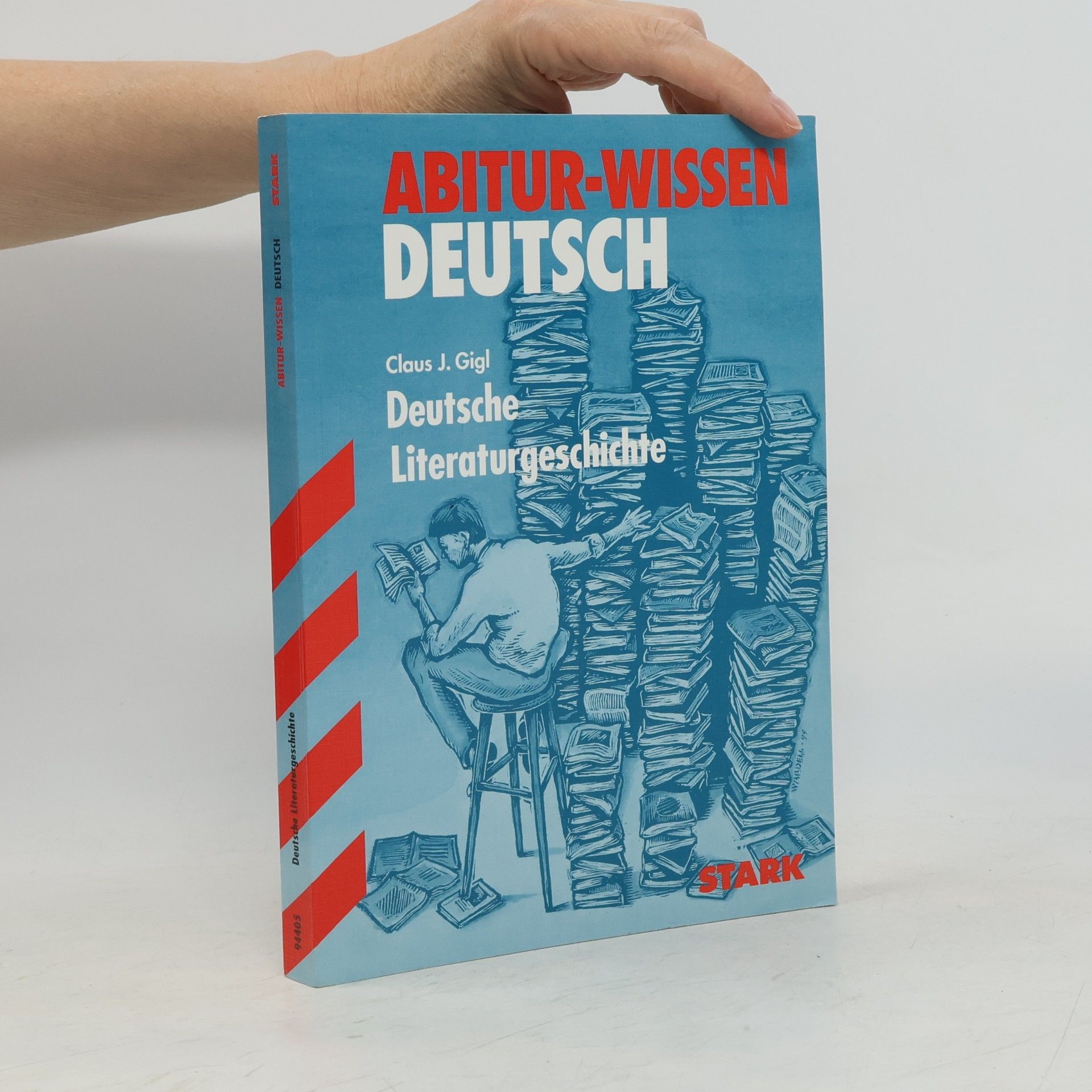 Claus Gigl Deutsche Literaturgeschichte