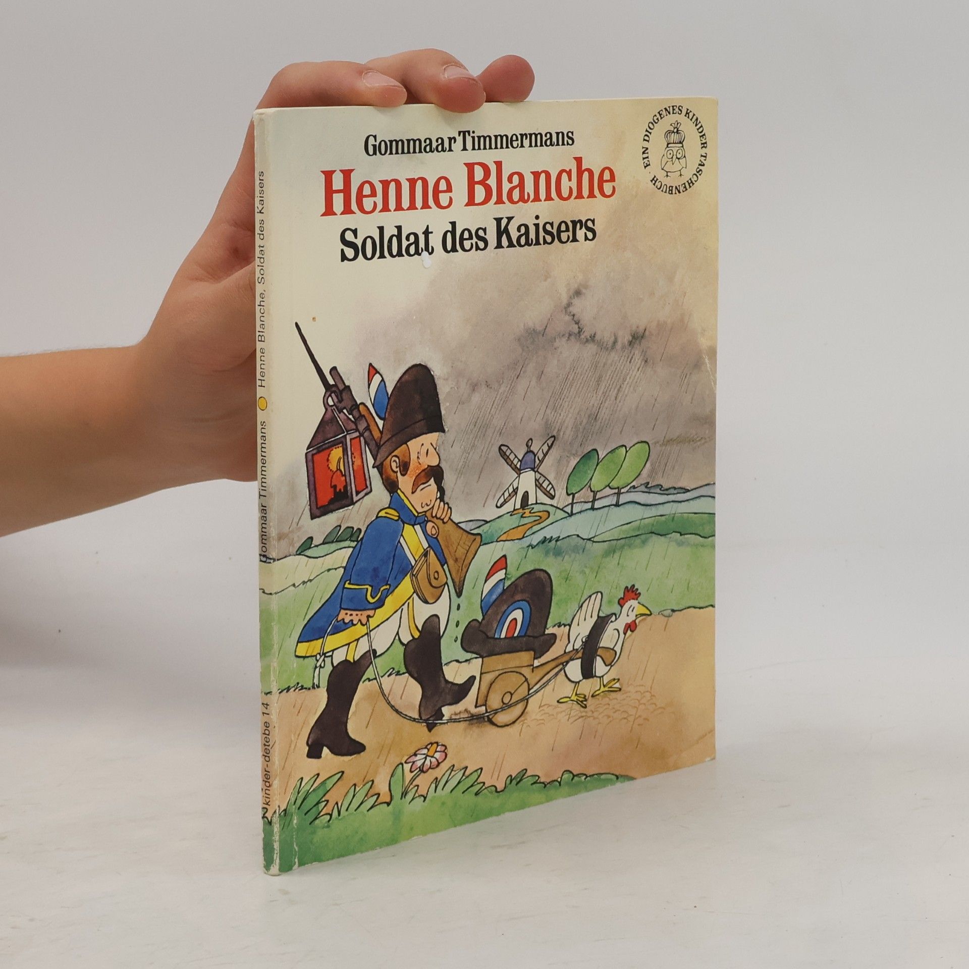 Gommaar Timmermans Henne Blanche, Soldat des Kaisers