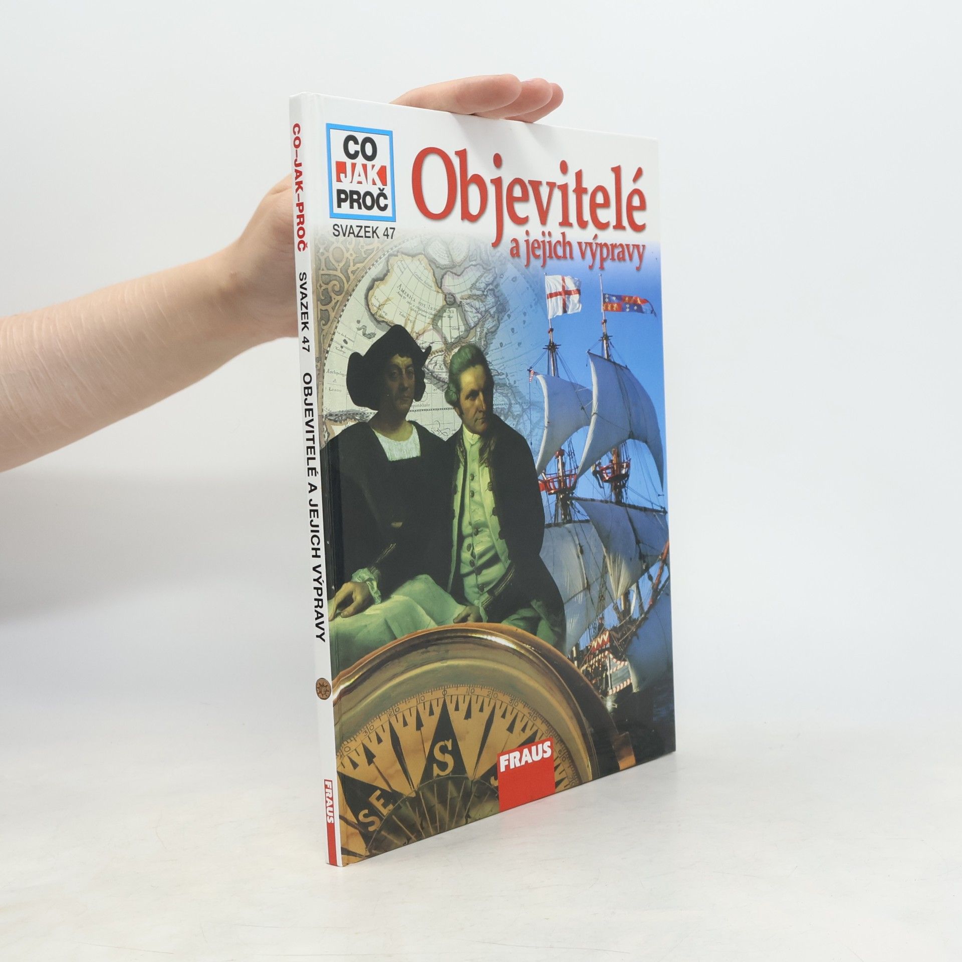 Objevitelé a jejich výpravy