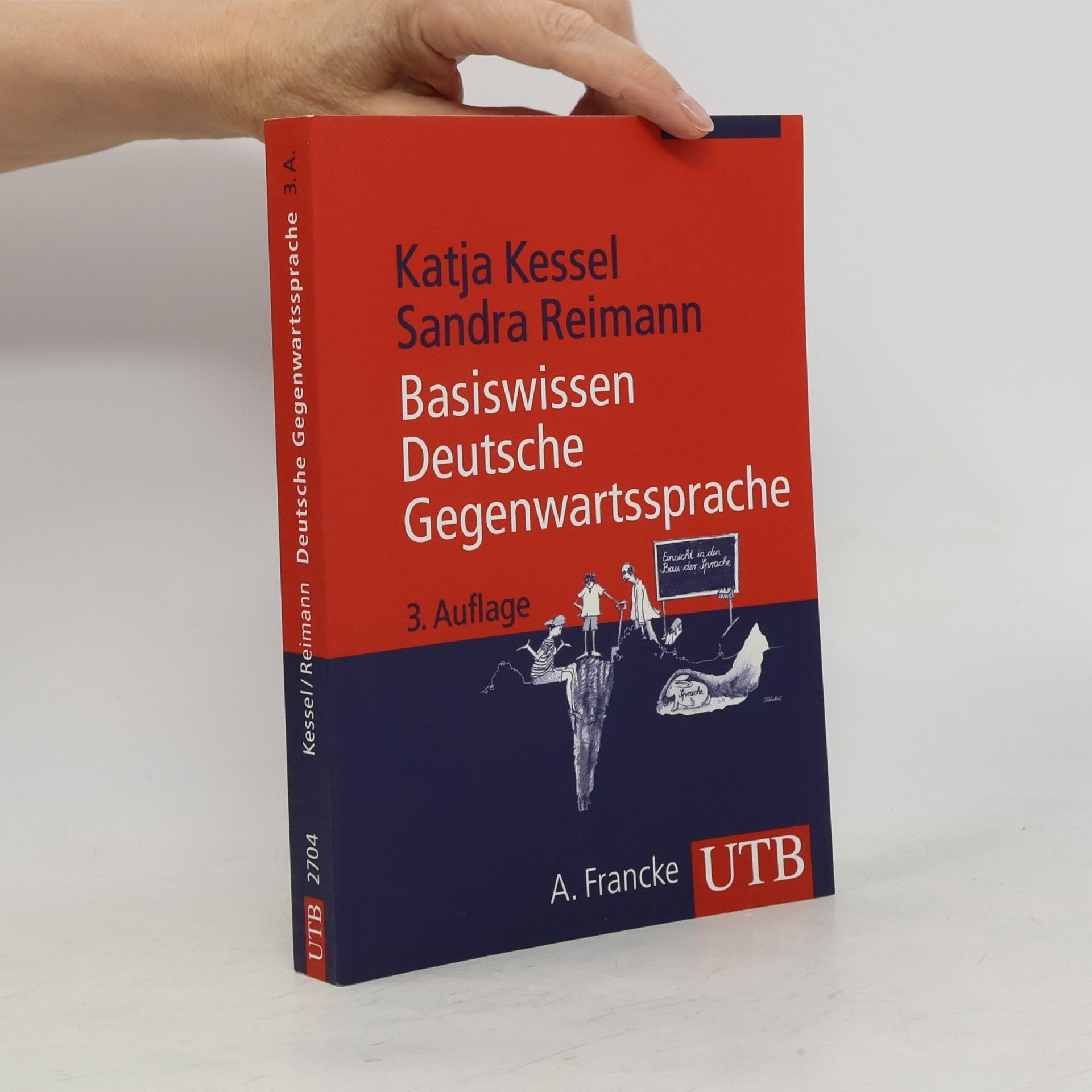 Katja Kessel Basiswissen Deutsche Gegenwartssprache