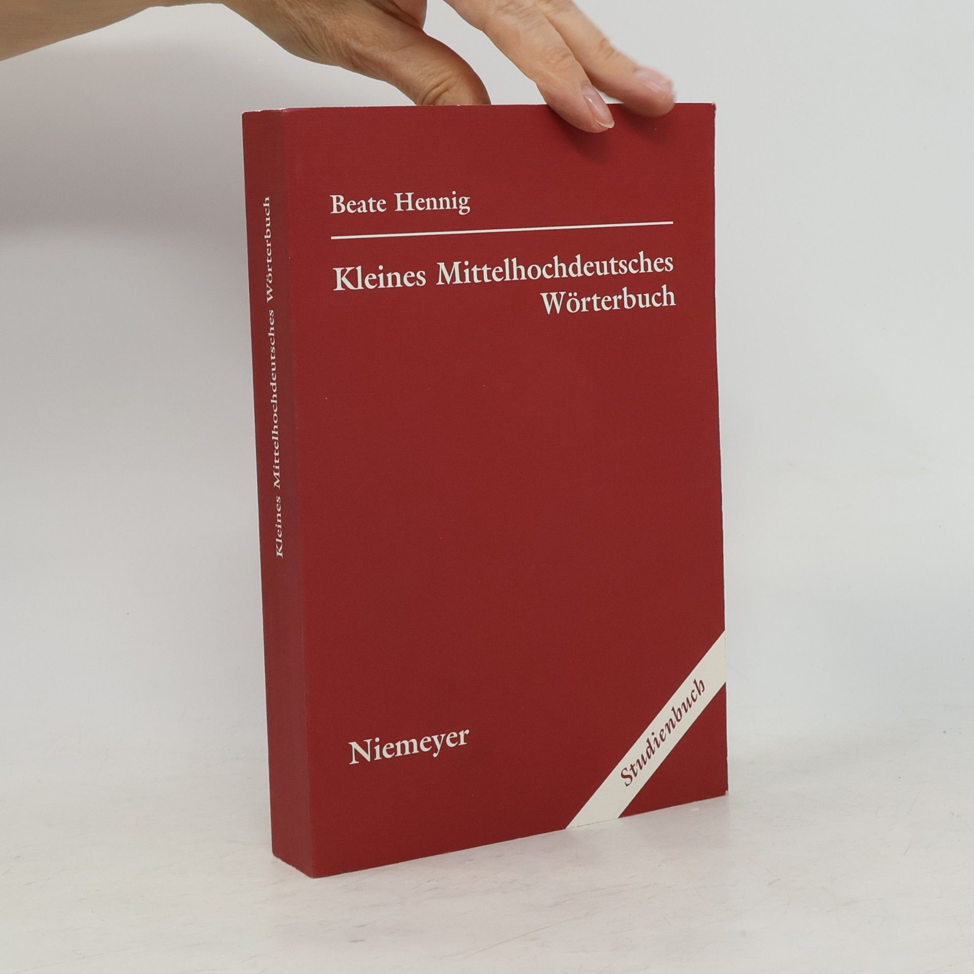Beate Hennig Kleines mittelhochdeutsches Wörterbuch