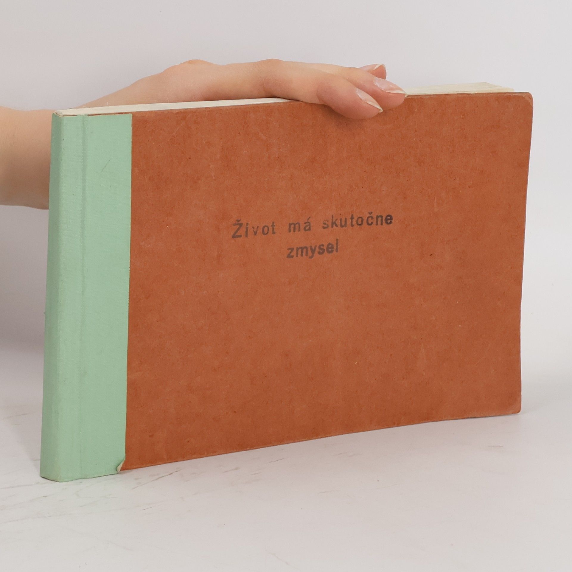 Collectif d'auteurs Život má skutočne zmysel