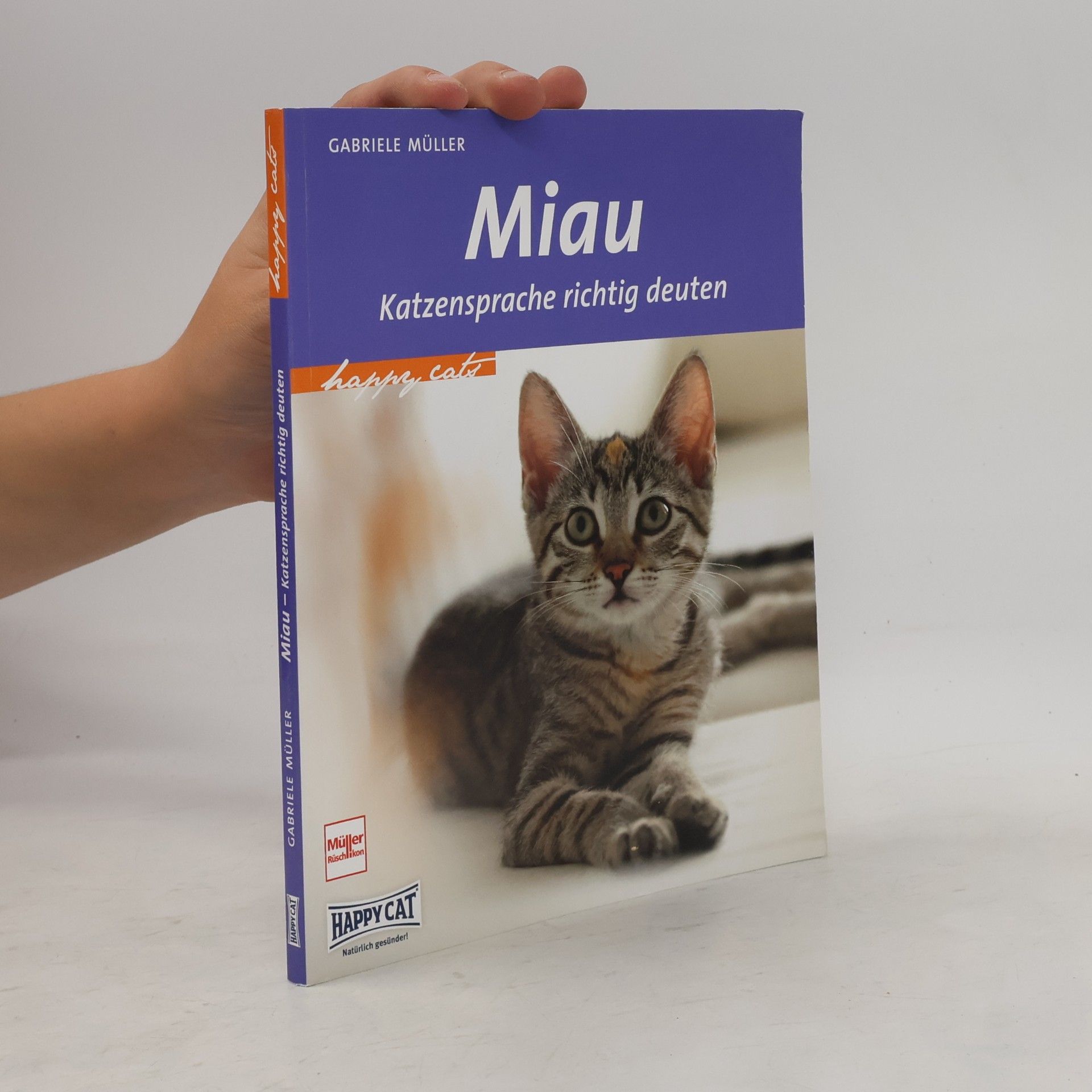 Miau. Katzensprache richtig deuten