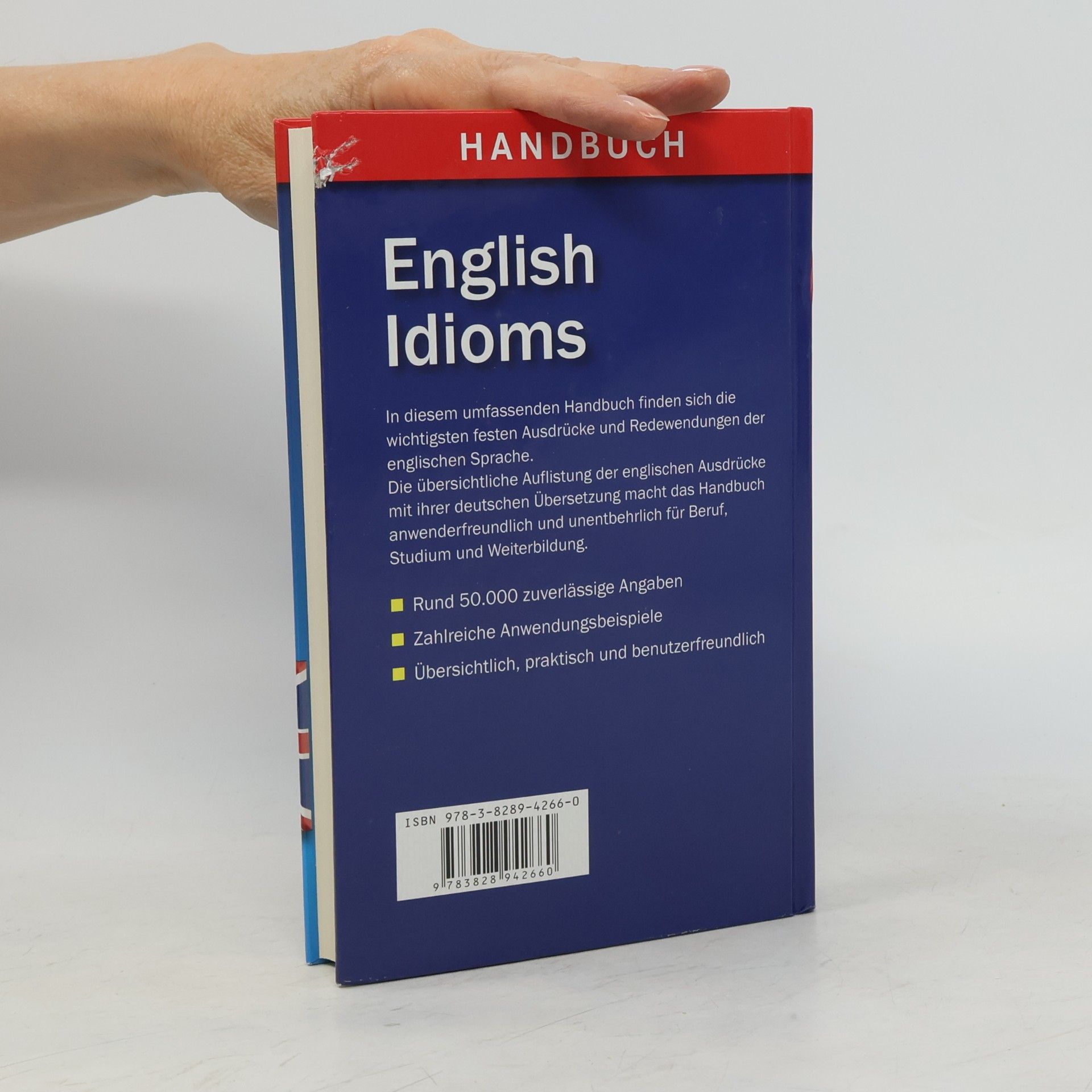 Susan Bollinger English Idioms - Die wichtigsten Ausdrücke und Redewendungen