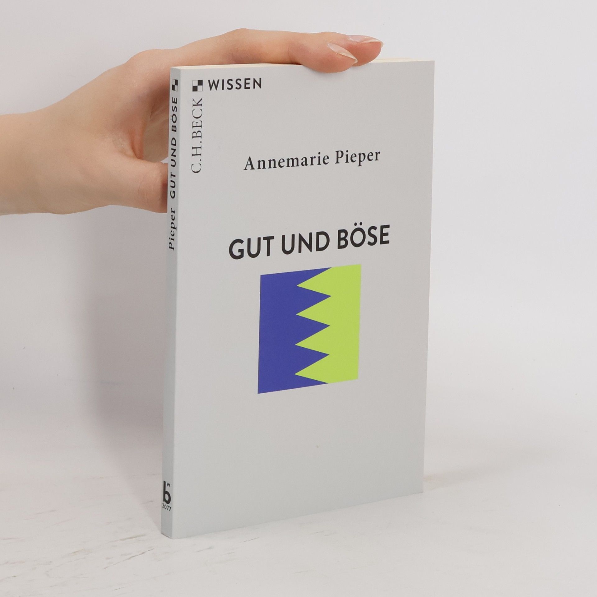 Annemarie Pieper Gut und Böse