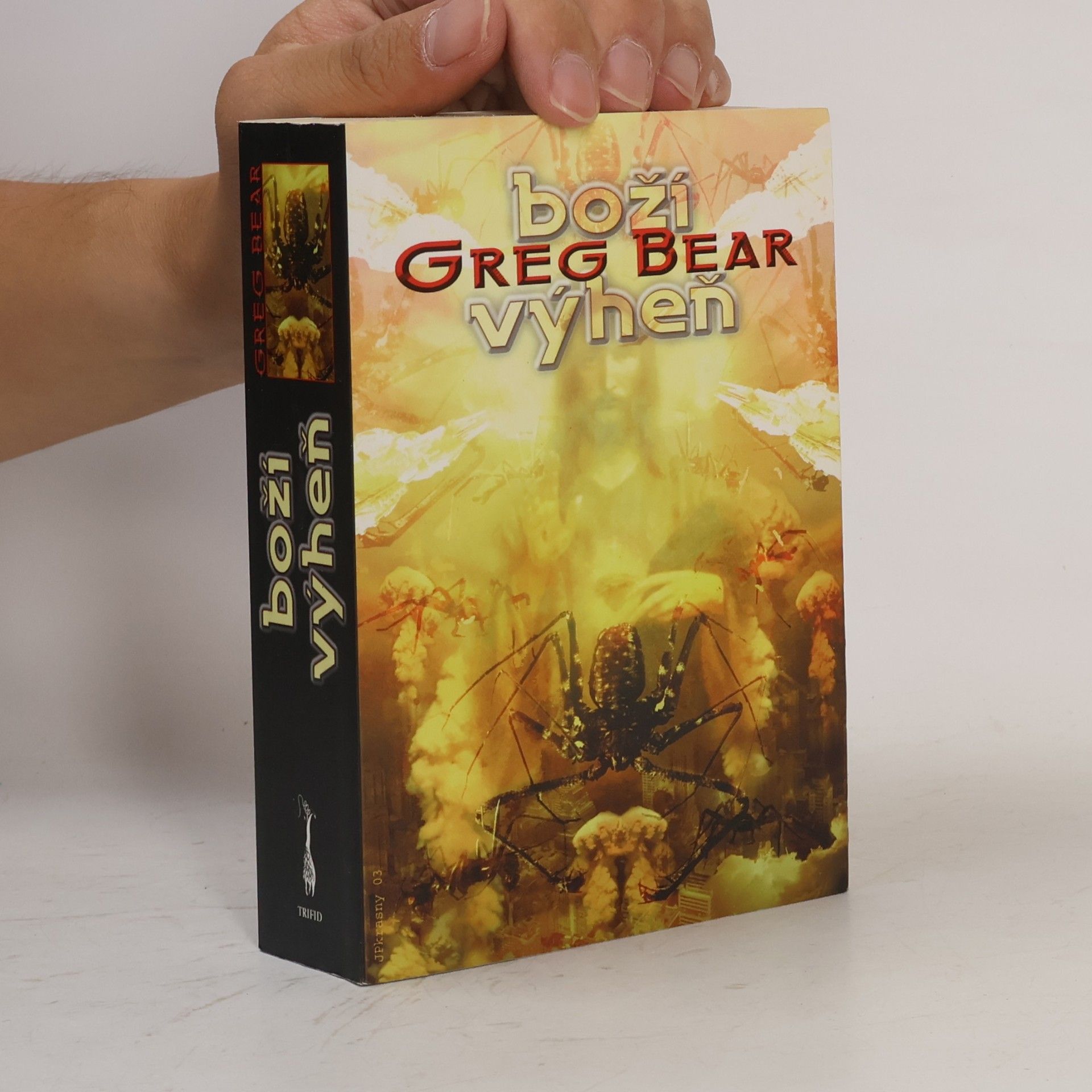 Greg Bear Boží výheň