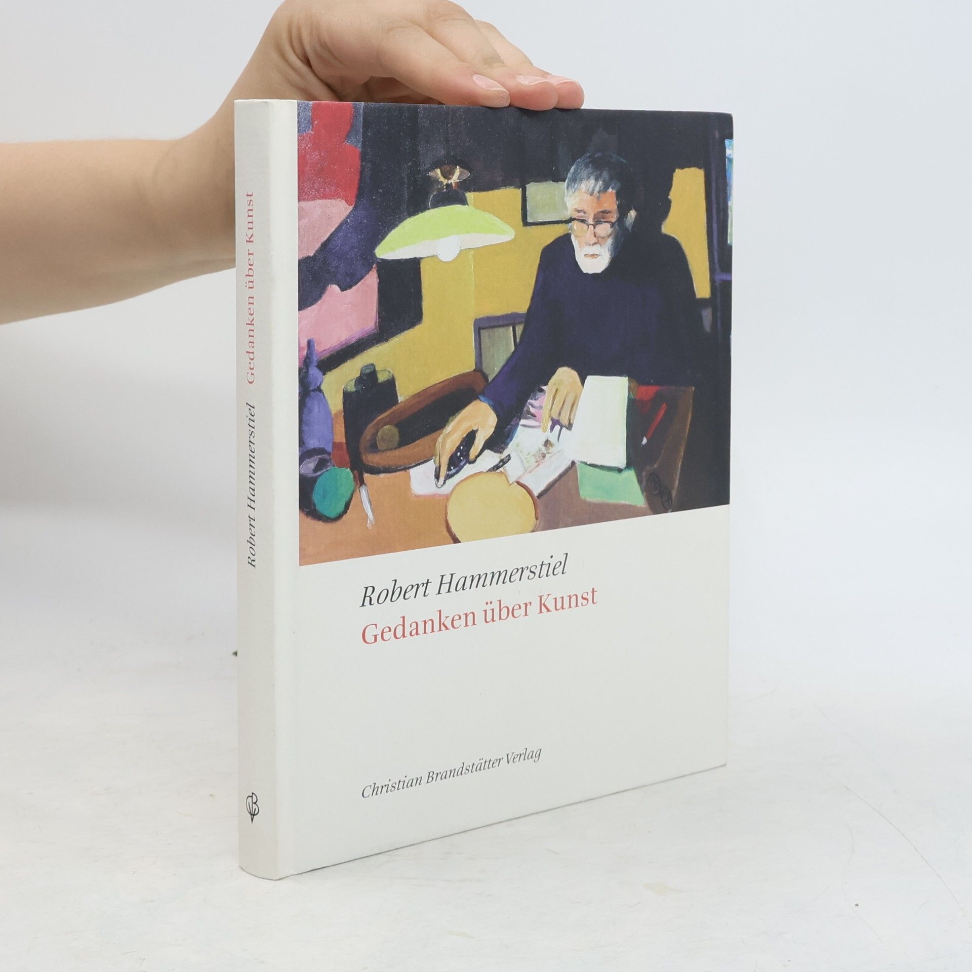 Robert Hammerstiel Gedanken über Kunst
