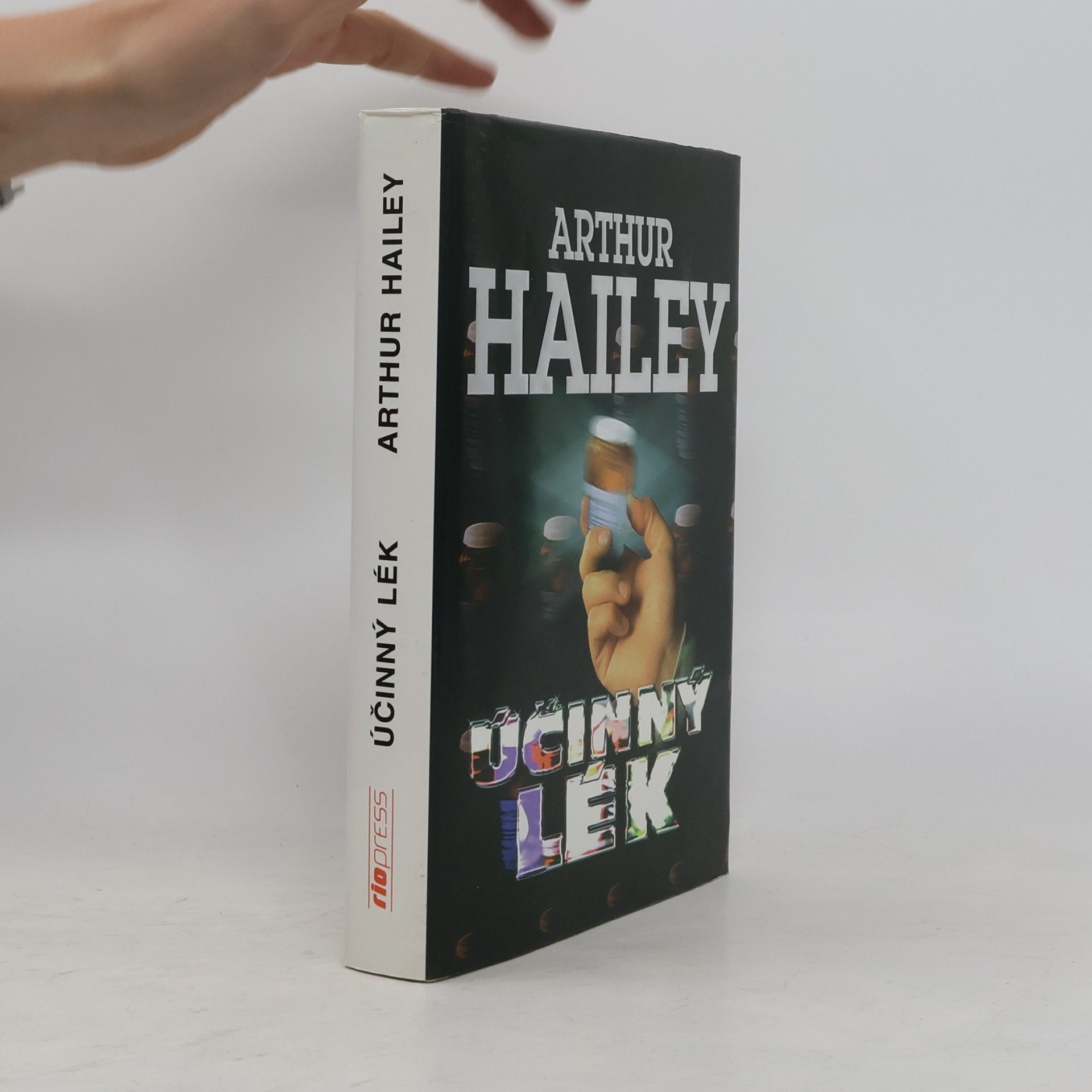 Arthur Hailey Účinný lék