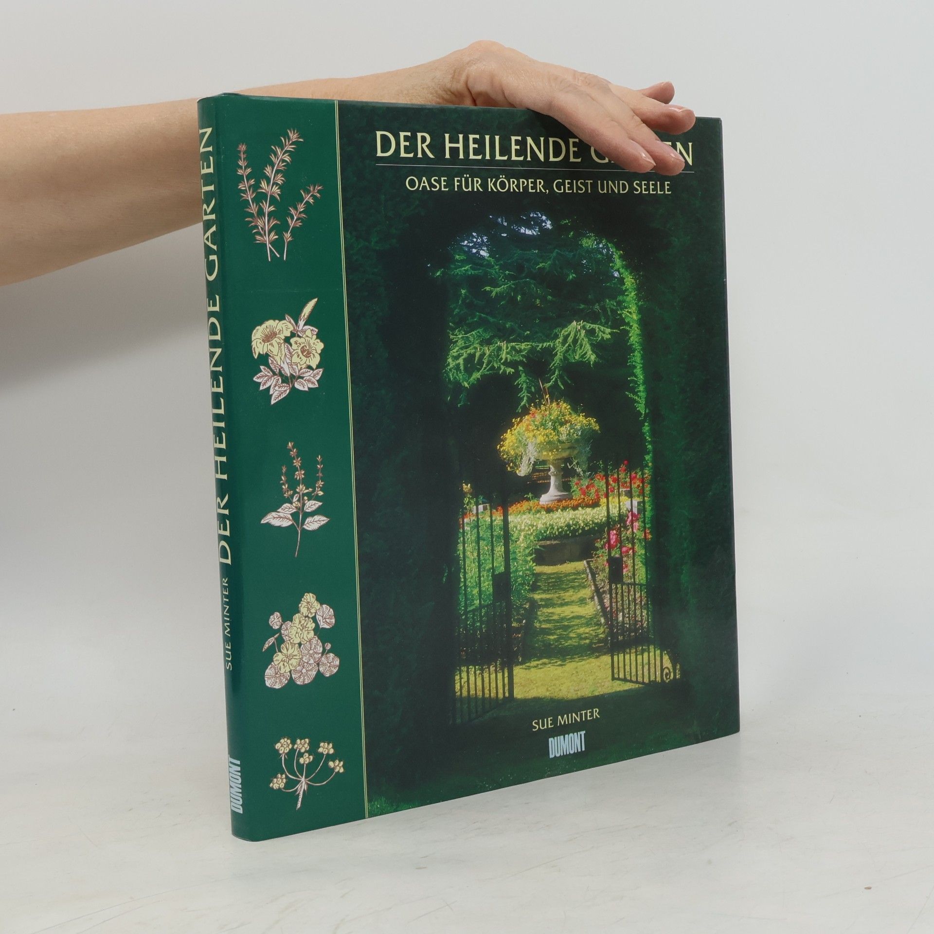 Sue Minter Der heilende Garten