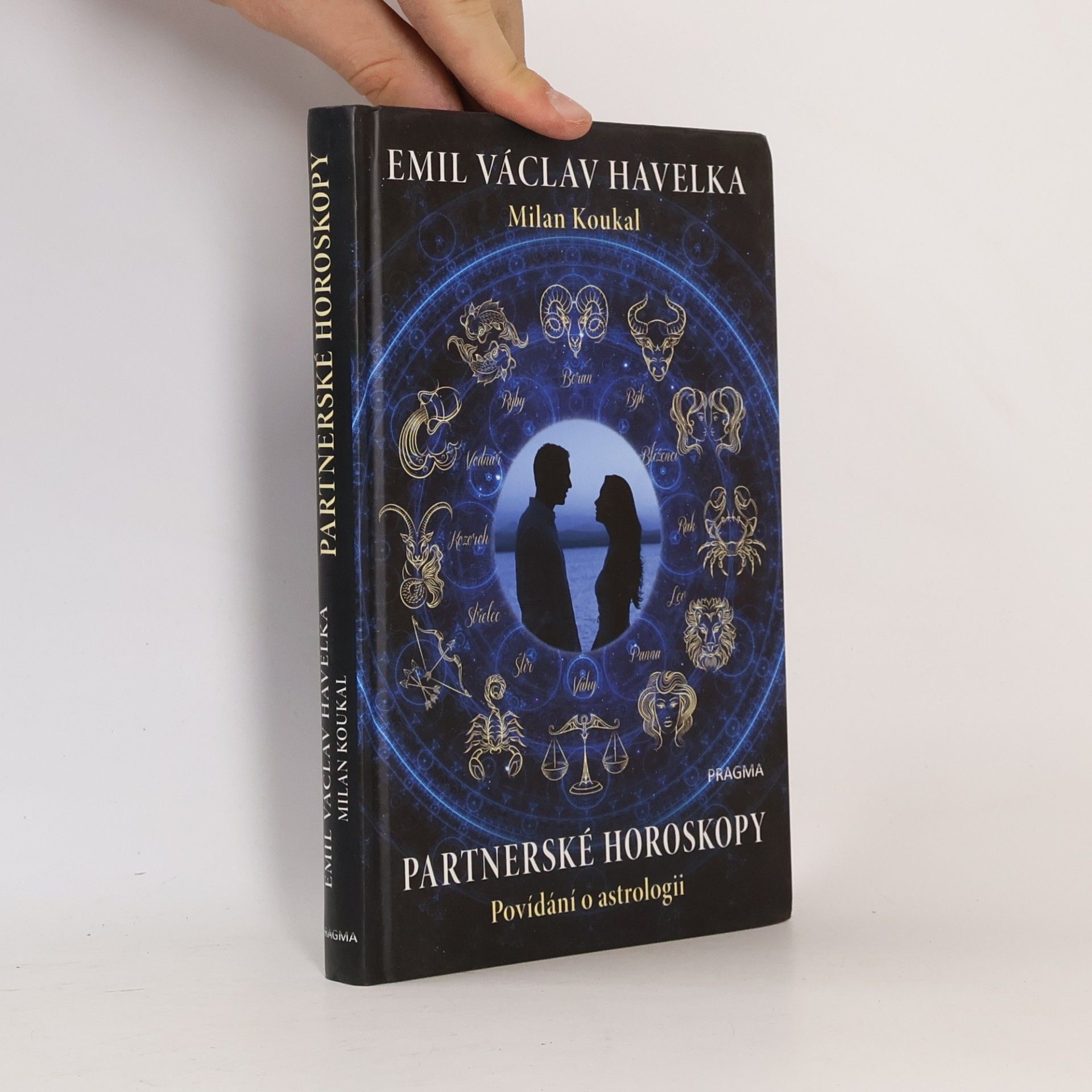Emil Václav Havelka Partnerské horoskopy : povídání o astrologii