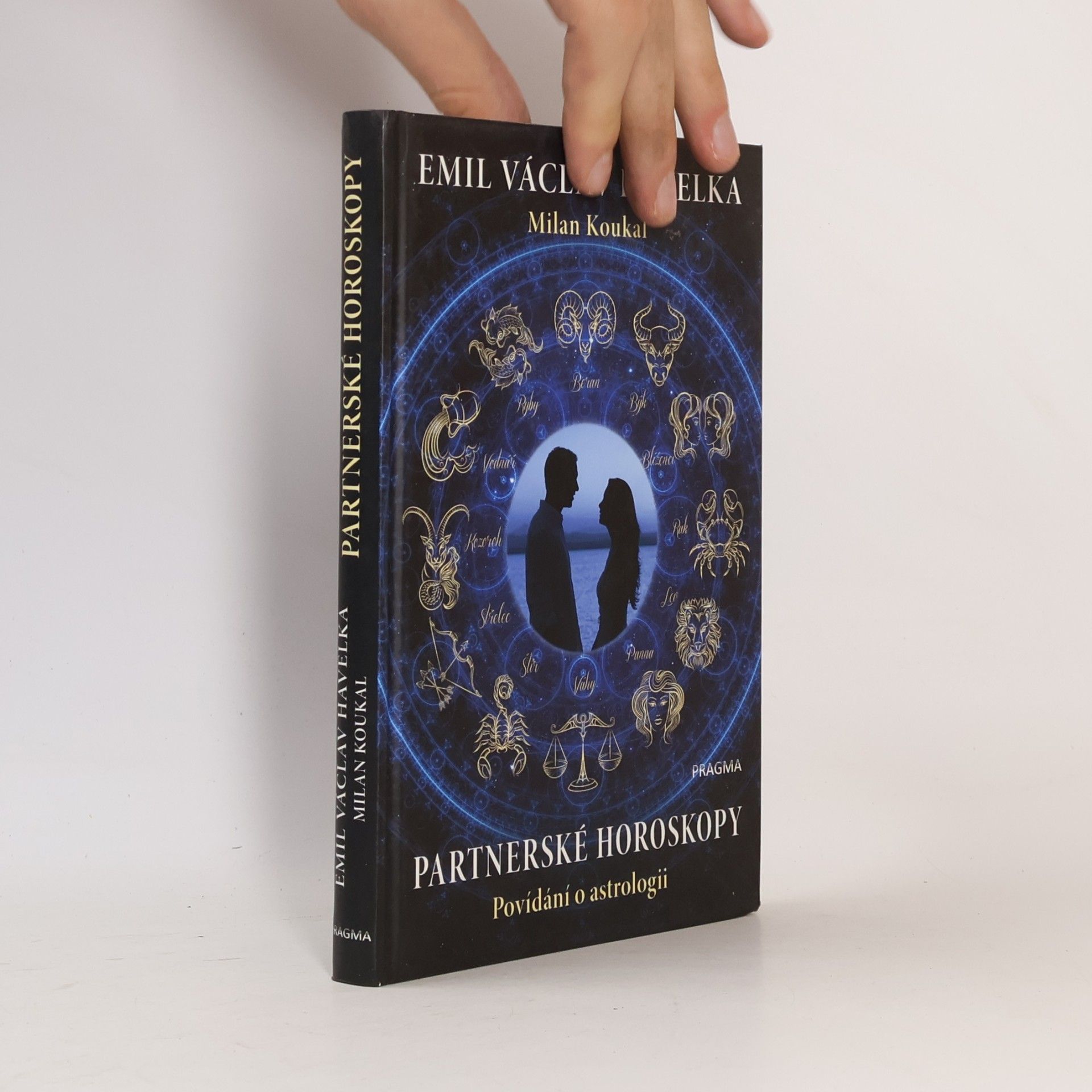 Emil Václav Havelka Partnerské horoskopy : povídání o astrologii