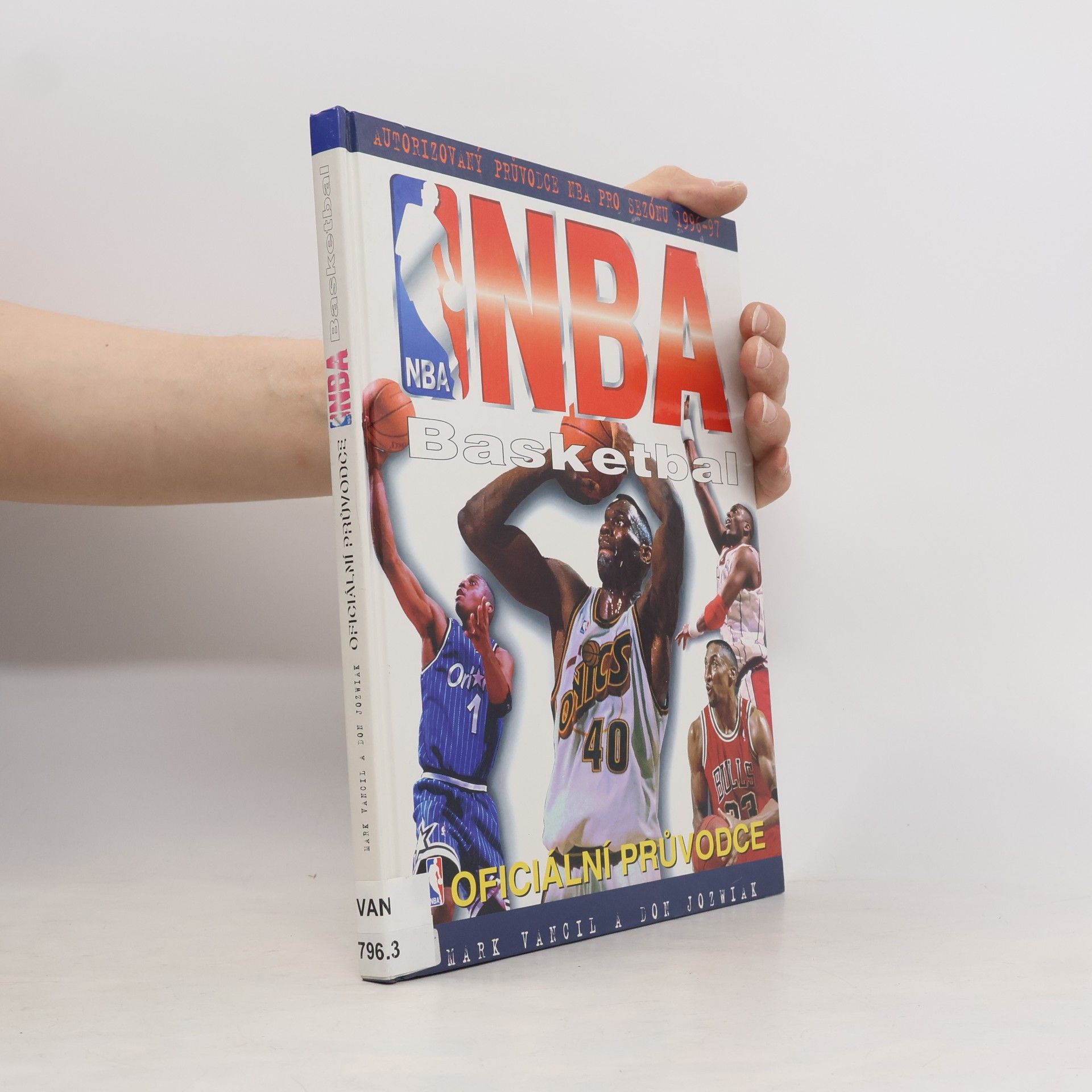 Don Jozwiak NBA : basketbal: oficiální průvodce