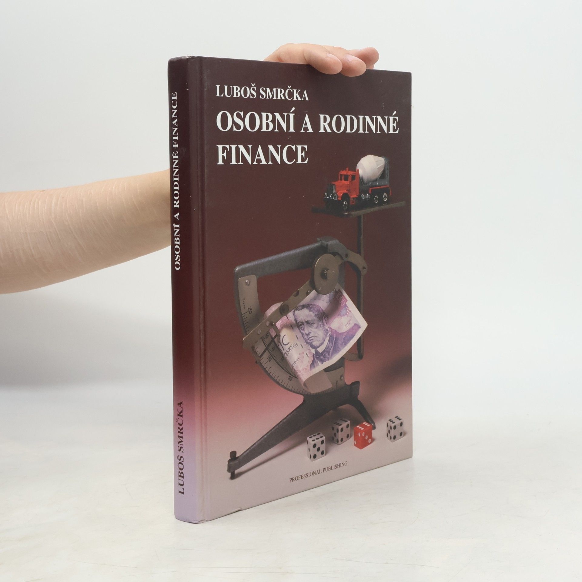 Luboš Smrčka Osobní a rodinné finance