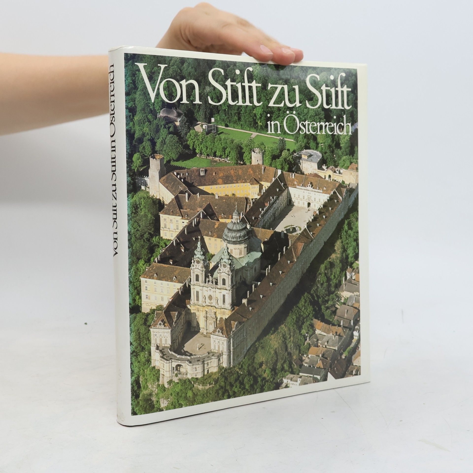 Gerhart Stenzel Von Stift zu Stift in Österreich